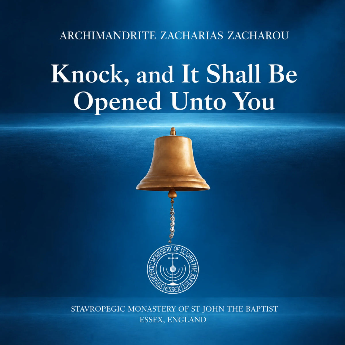 Knock, and It Shall Be Opened Unto You
