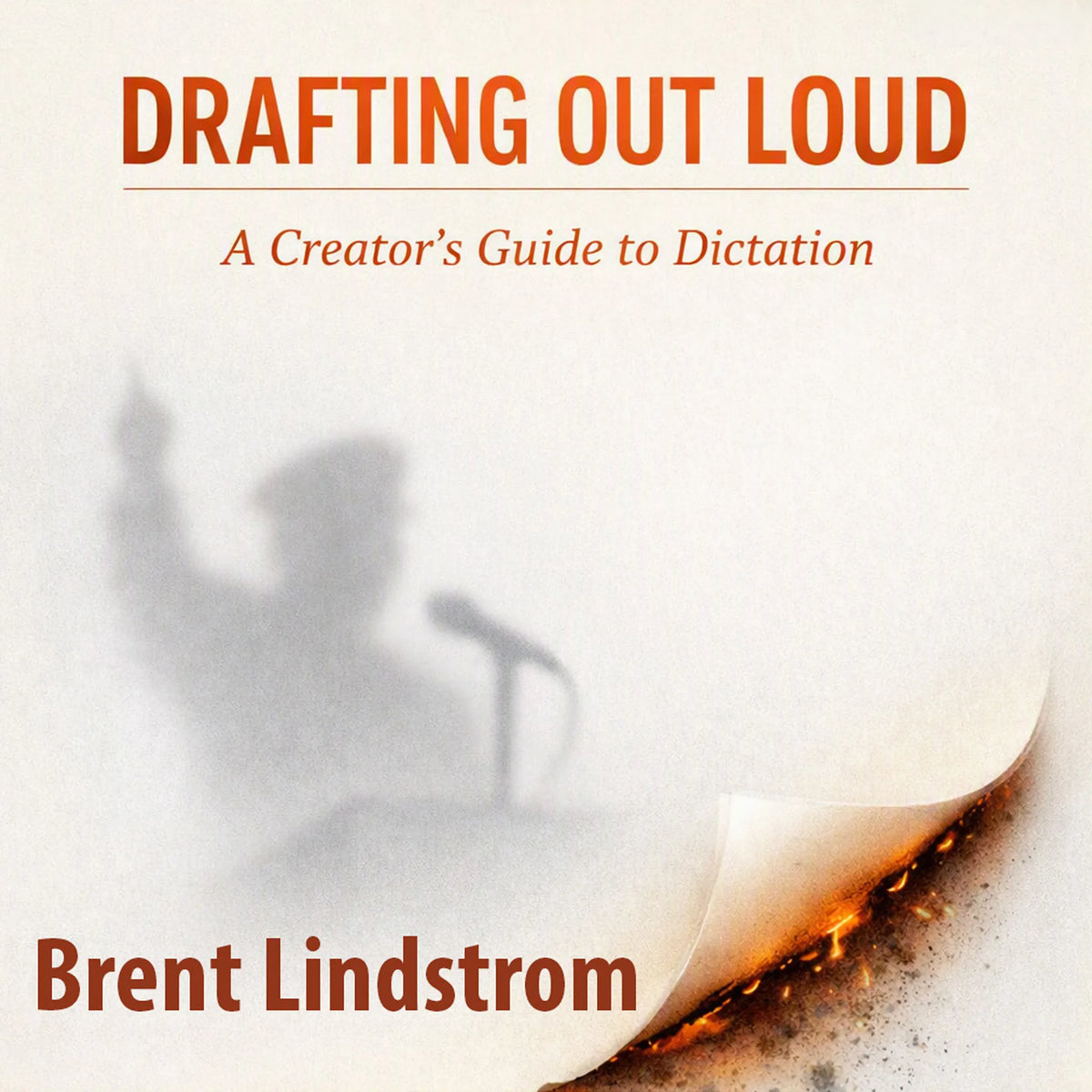 Drafting Out Loud