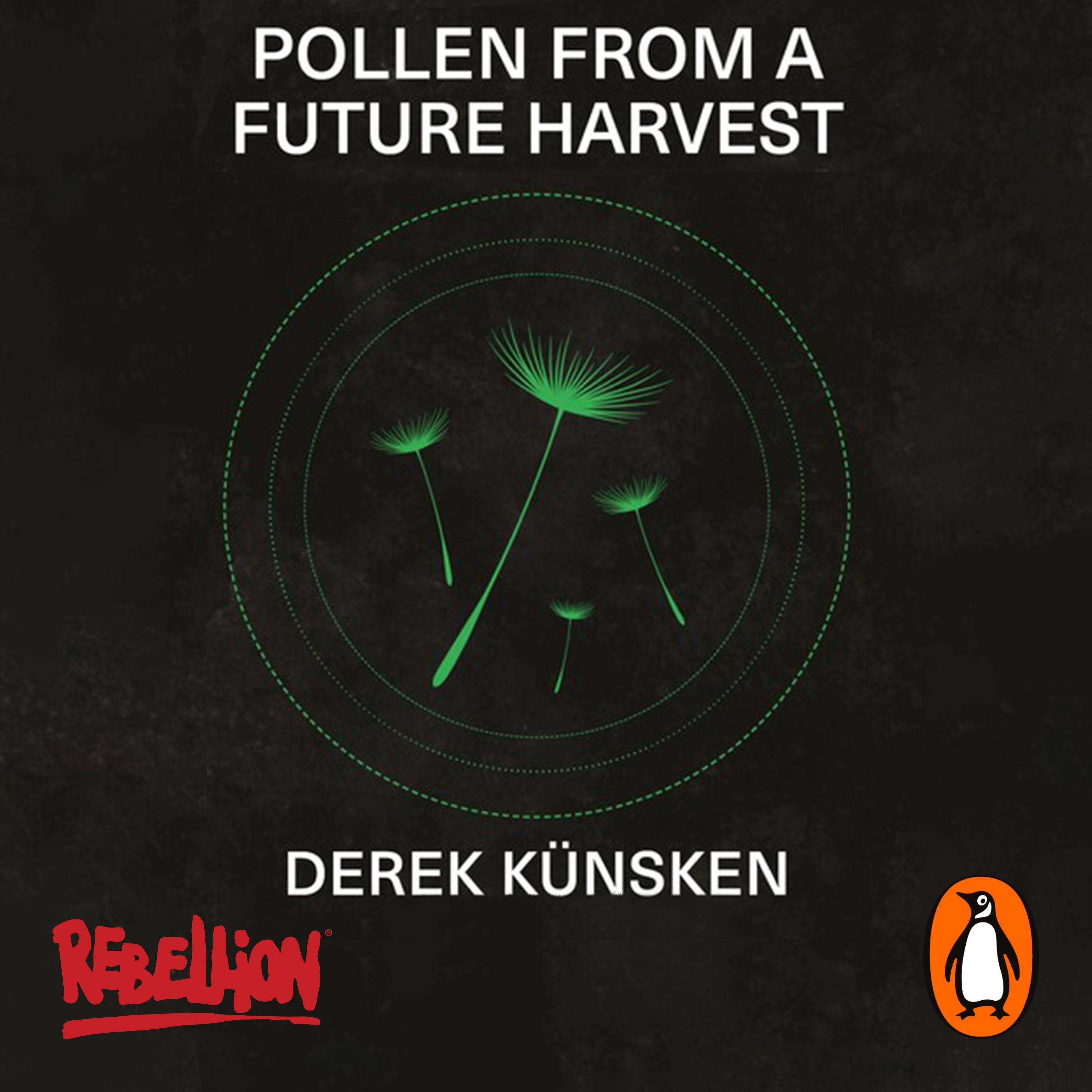 Pollen From A Future Harvest