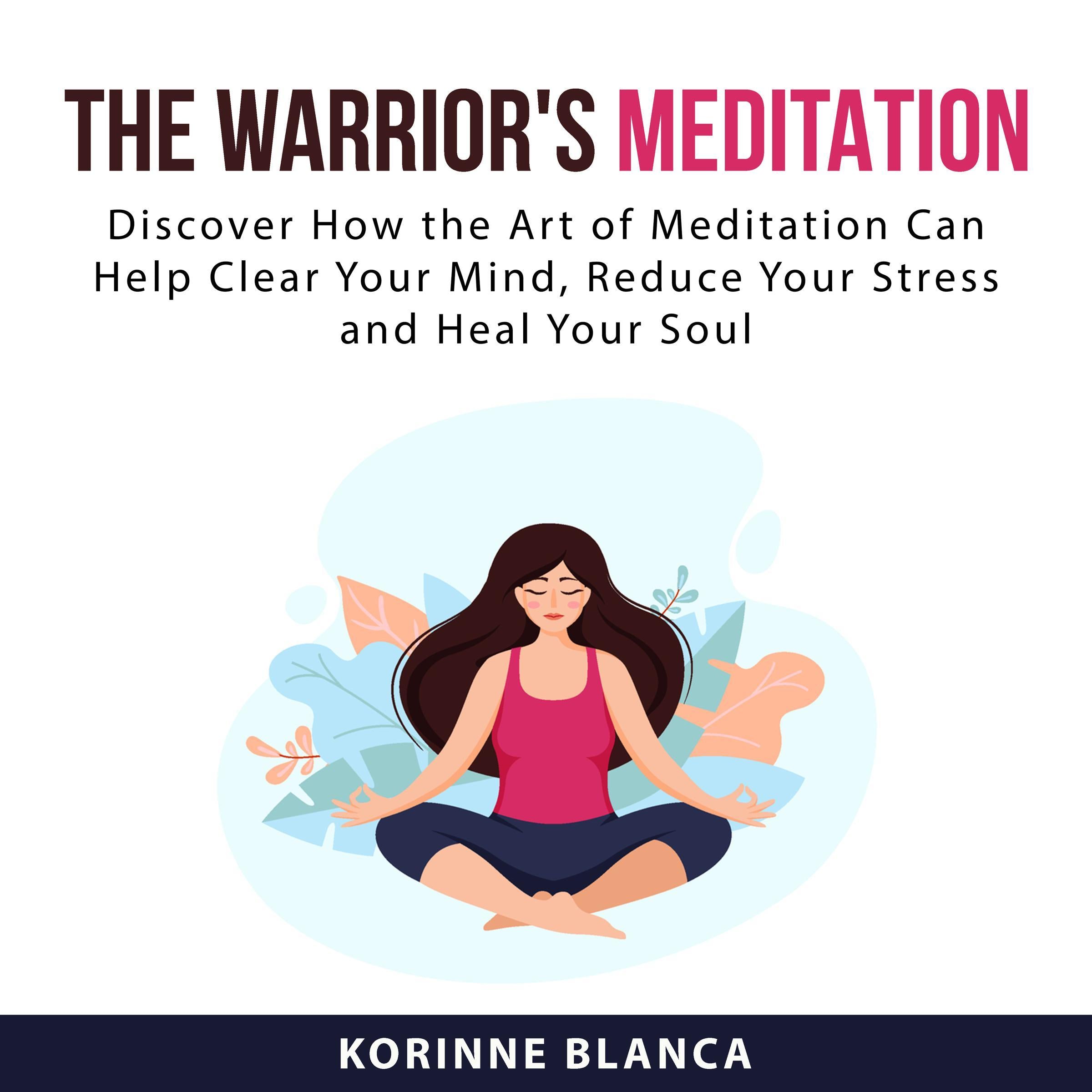 The Warrior's Meditation