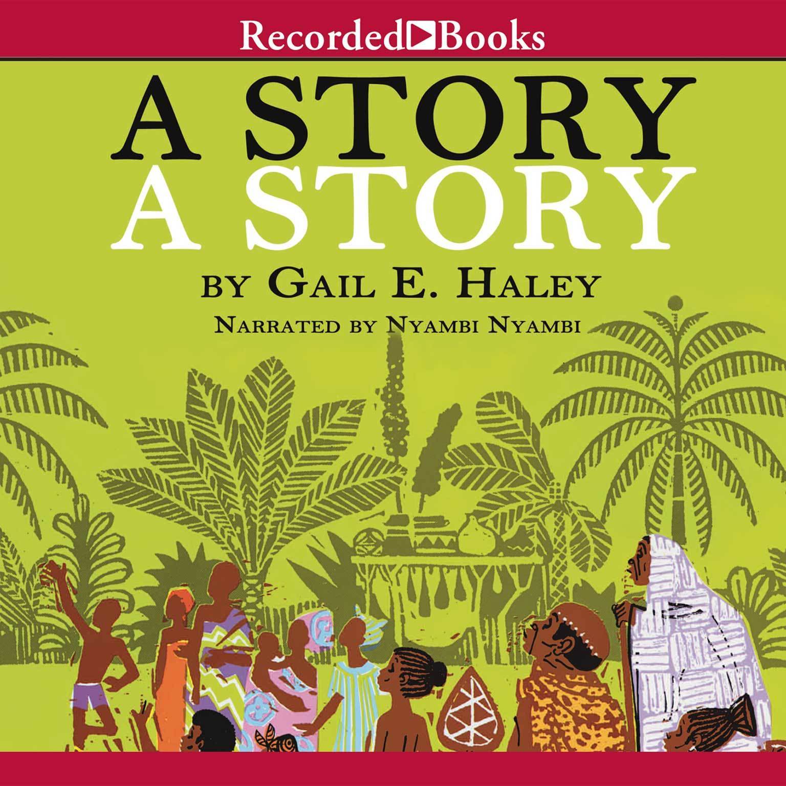 A Story, A Story