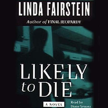 Likely to Die