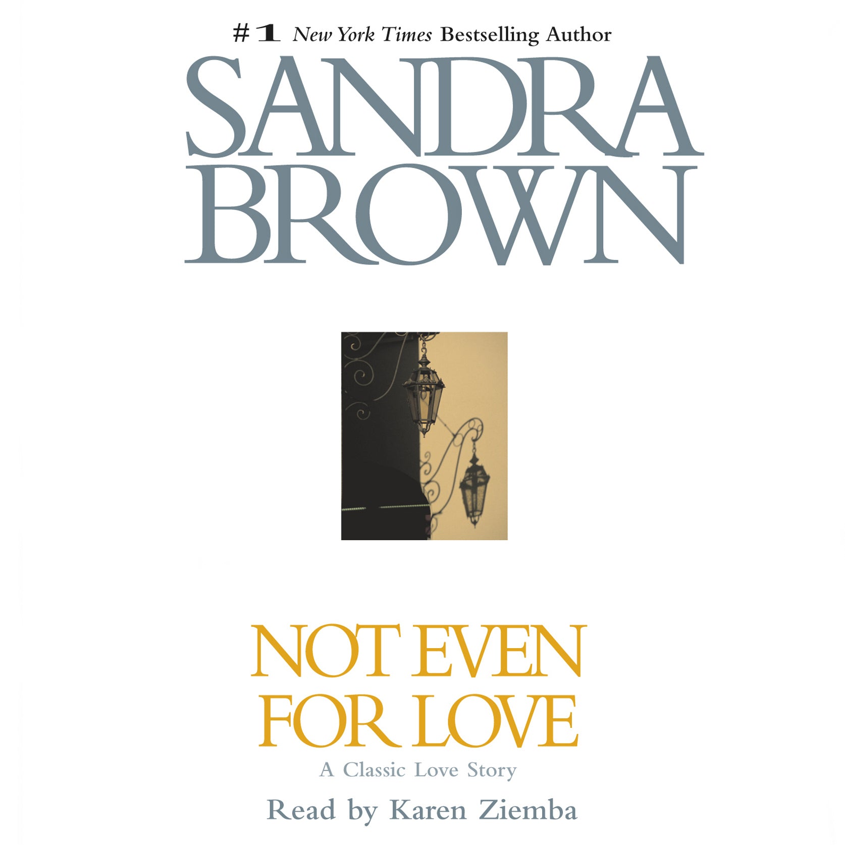 Not Even for Love