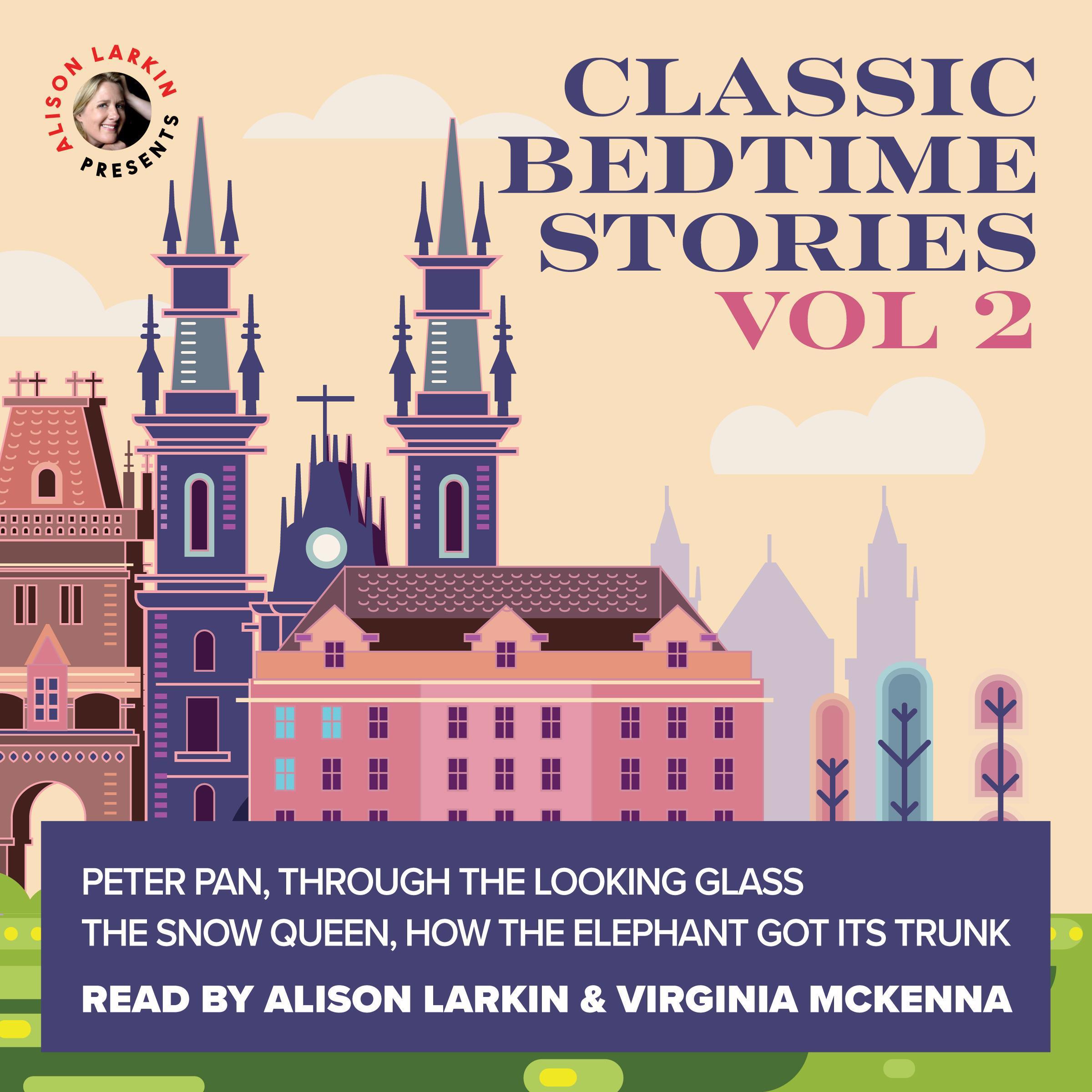 Classic Bedtime Stories Volume 2