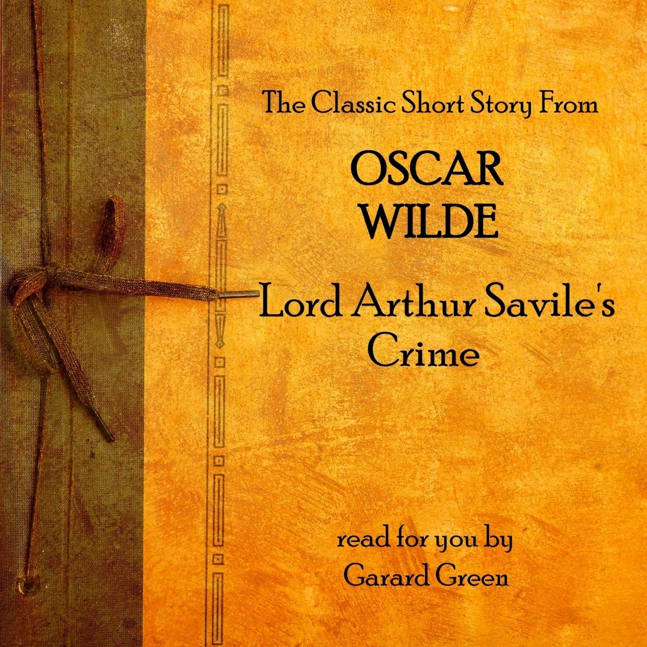 Lord Arthur Savile’s Crime
