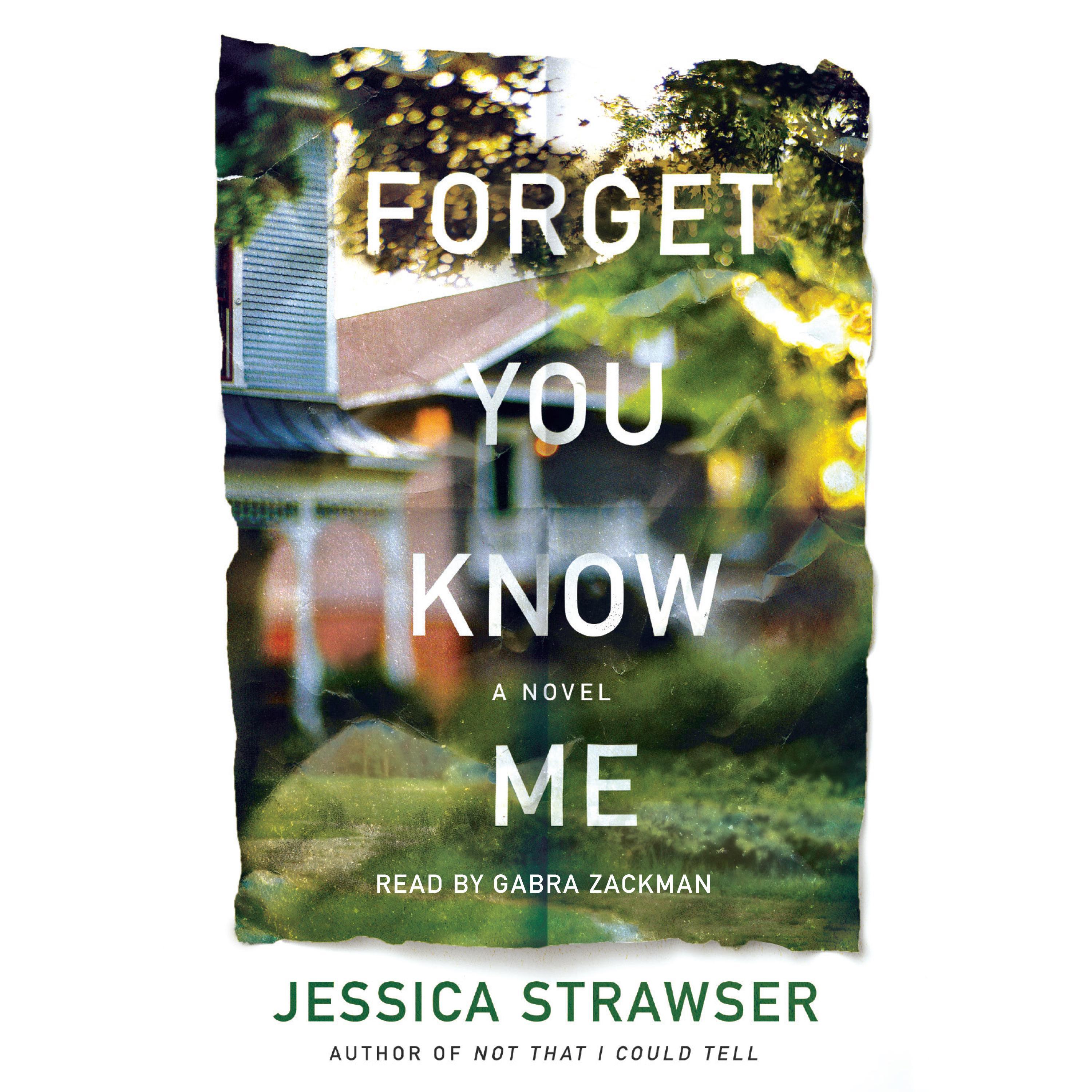 Forget You Know Me