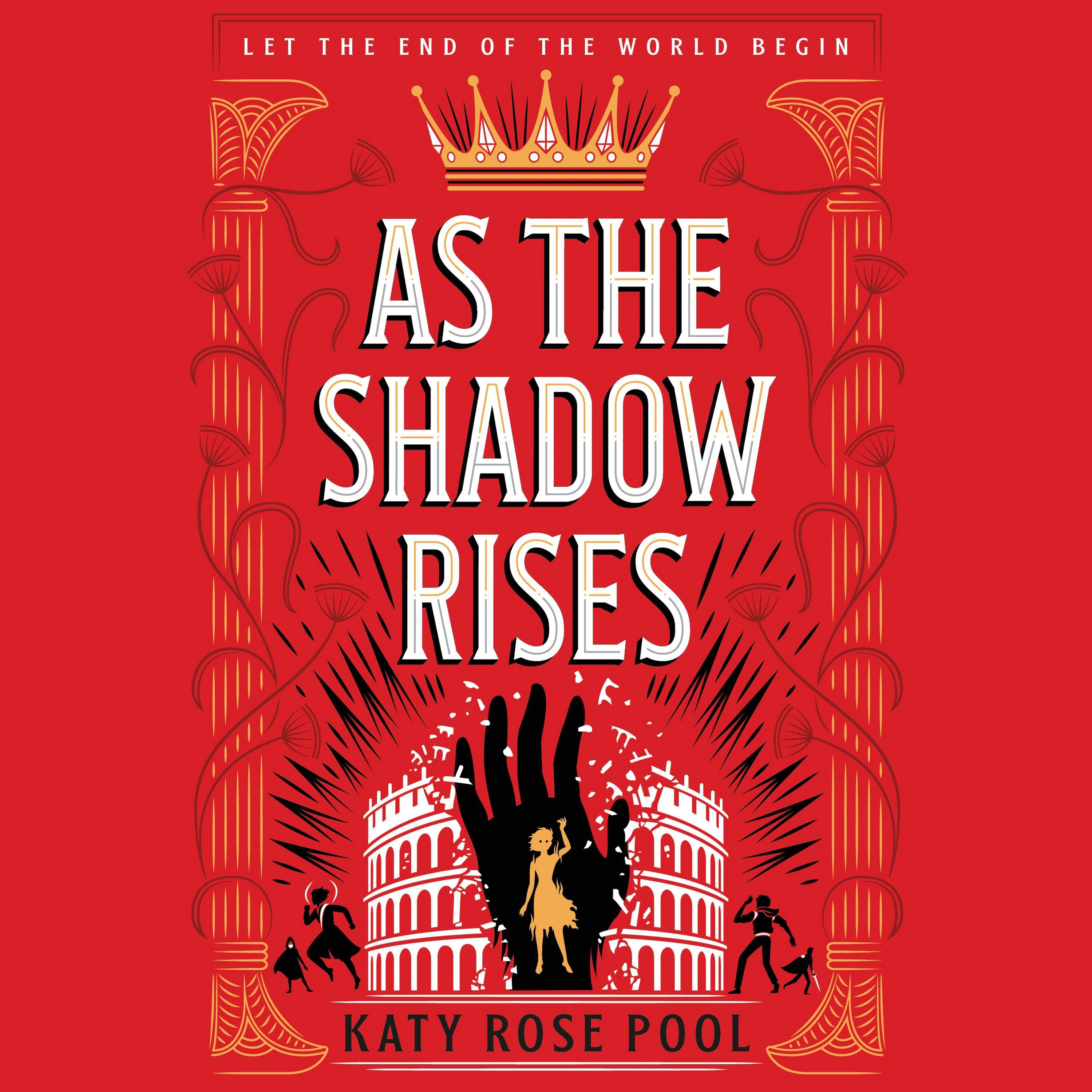 As the Shadow Rises