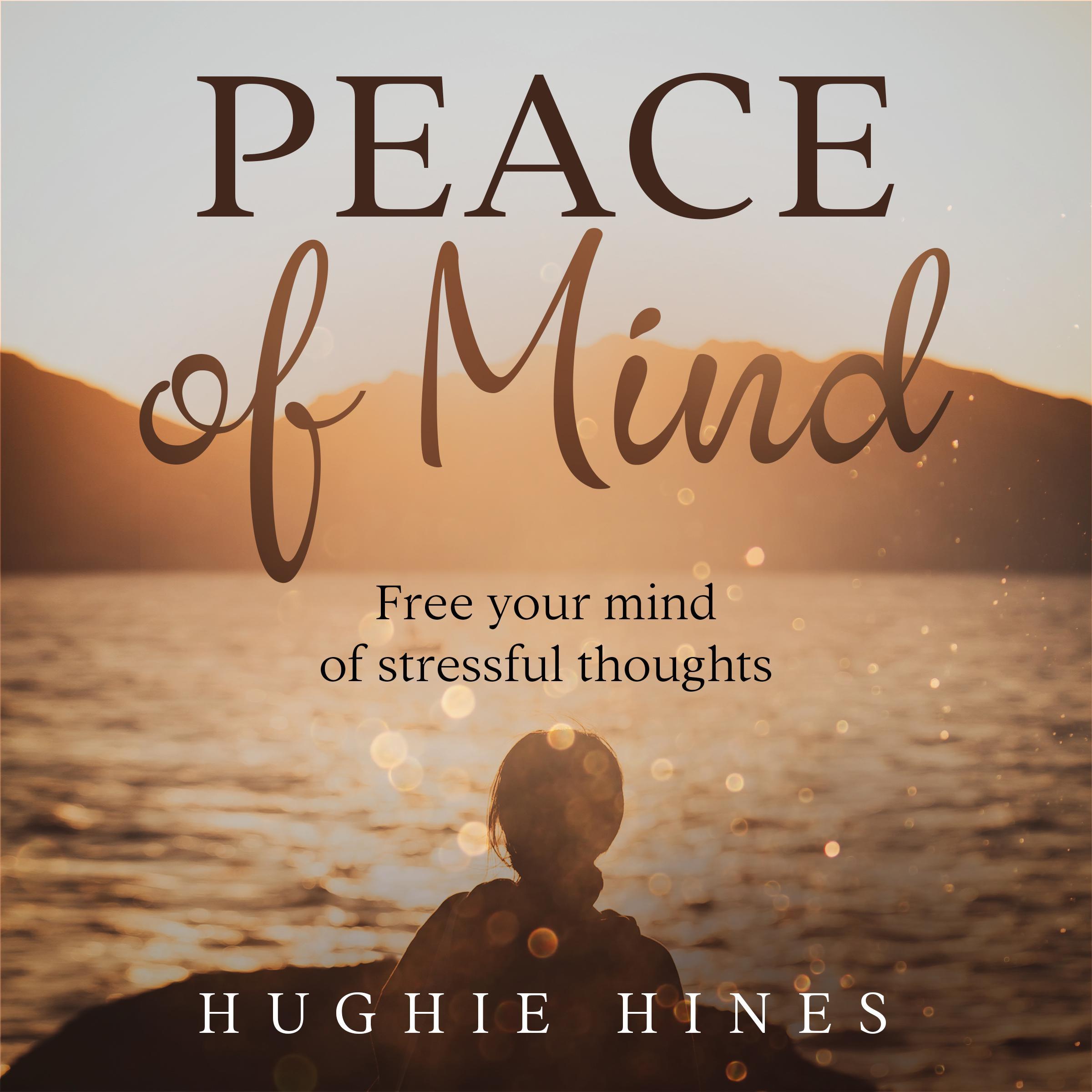 Peace of Mind