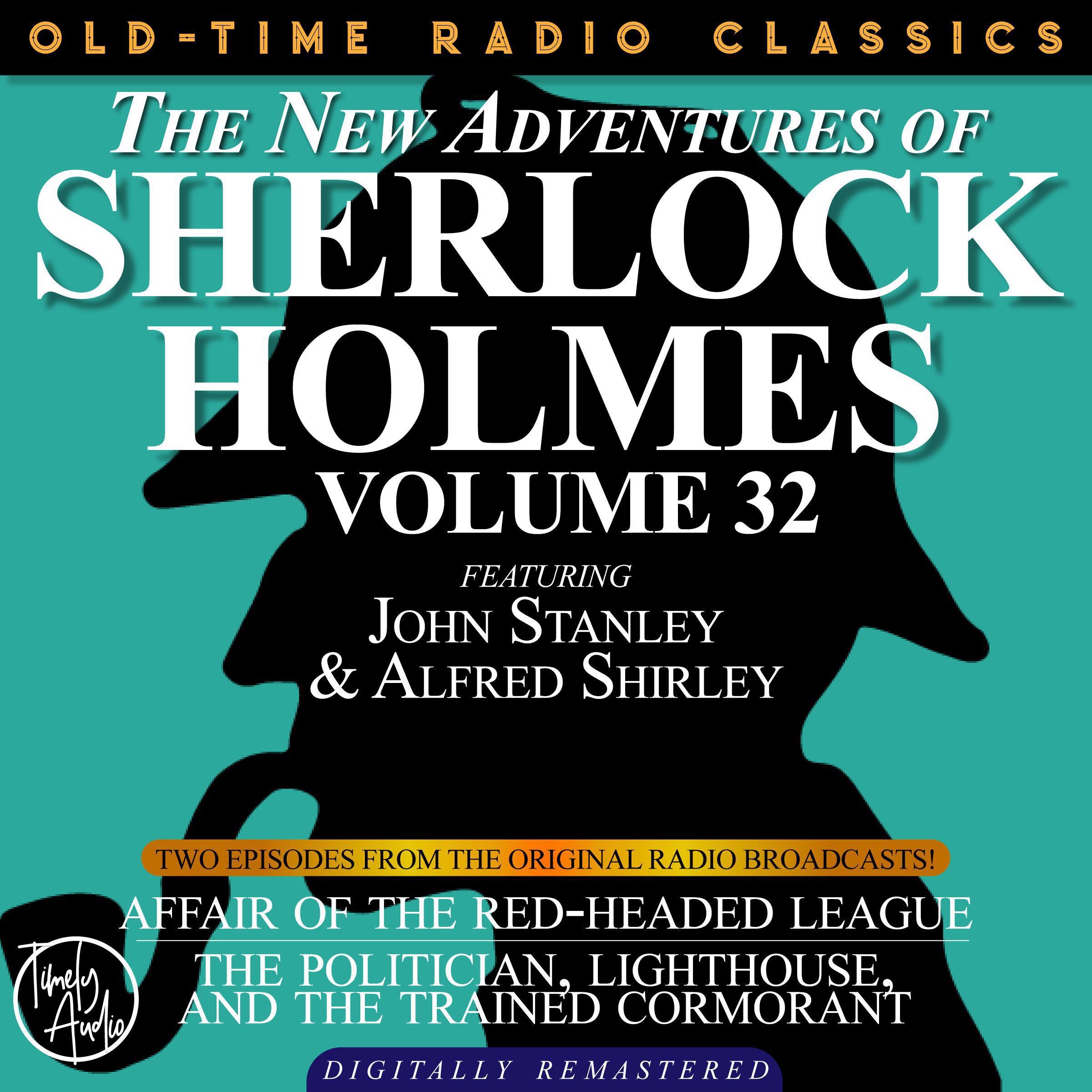 Affair of the Red-Headed League and The Politician, Lighthouse, and the Trained Cormorant