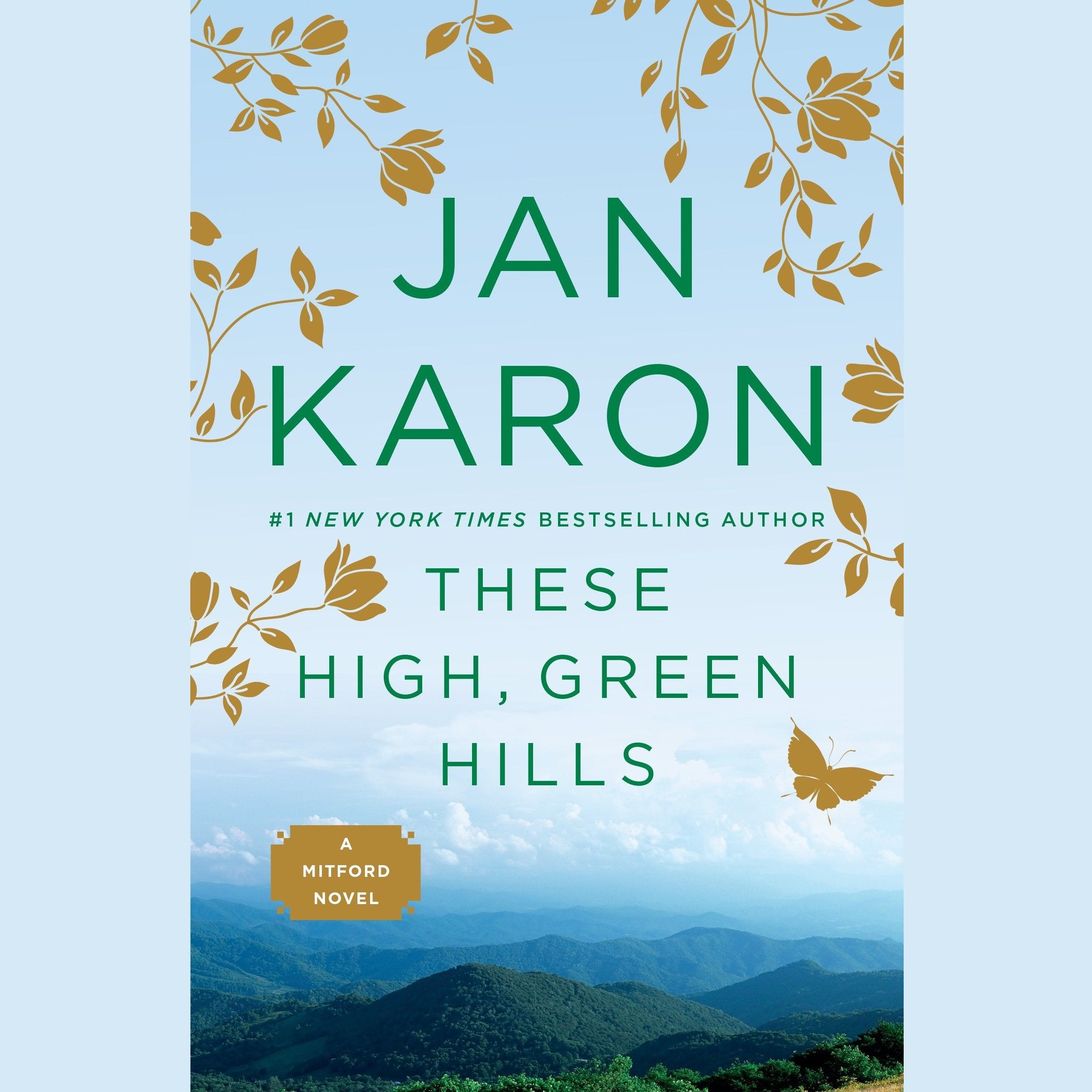 These High, Green Hills