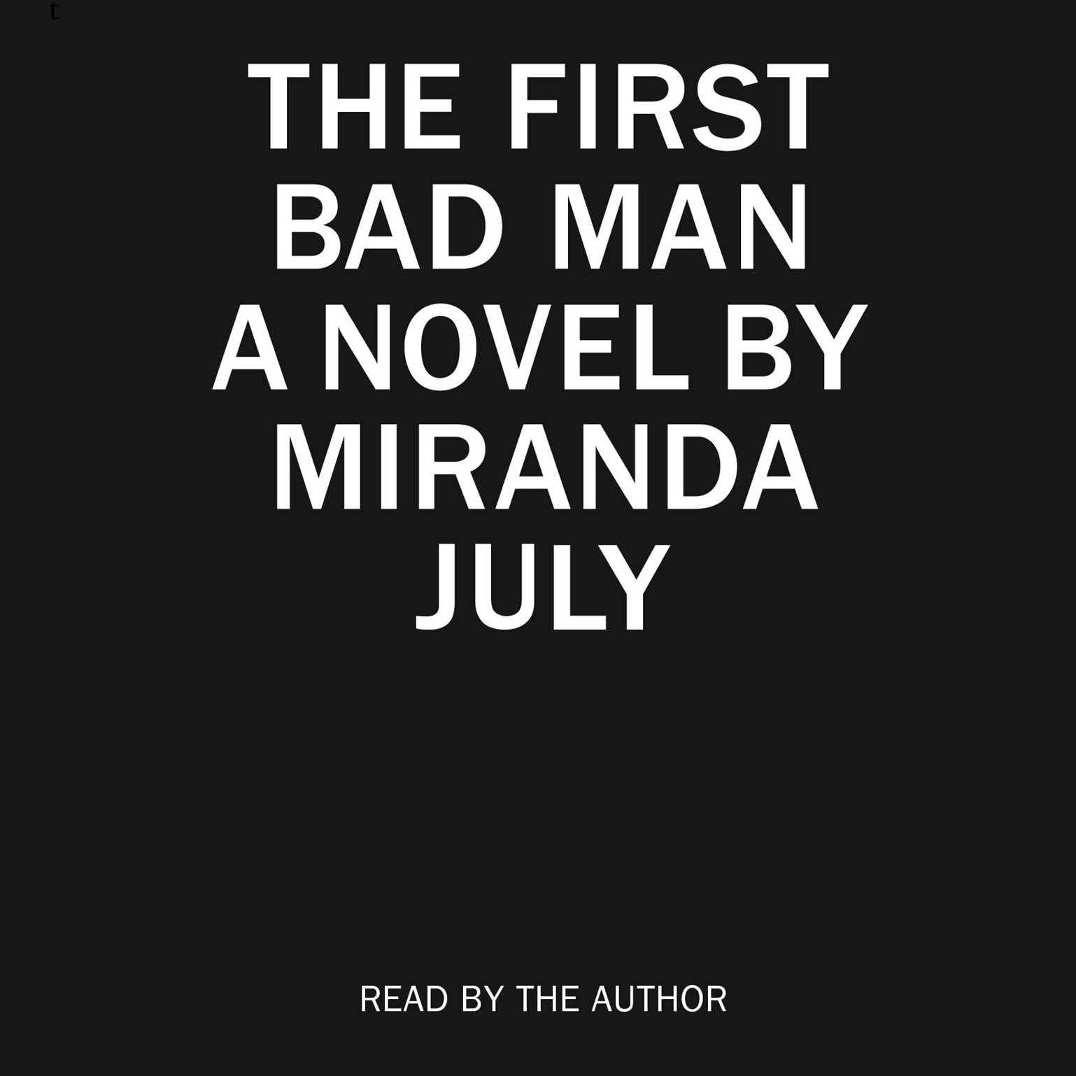 The First Bad Man