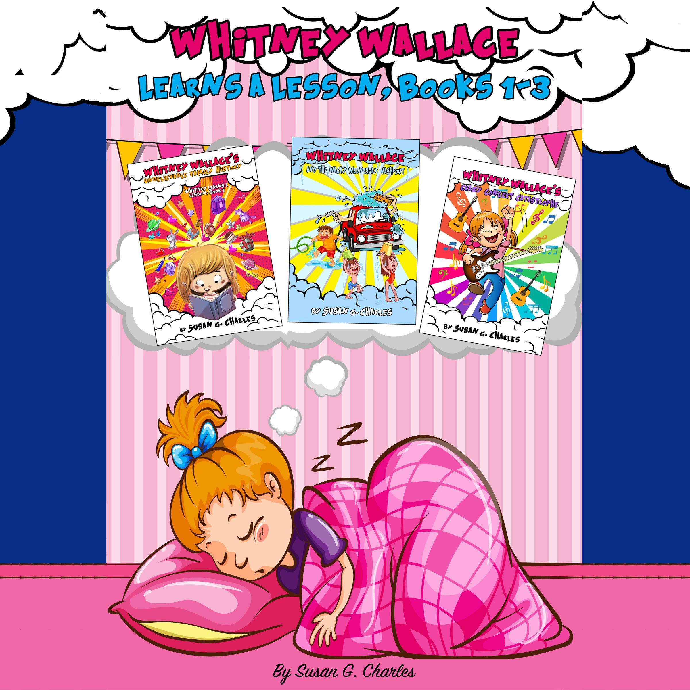 Whitney Learns a Lesson, Books 1, 2 and 3