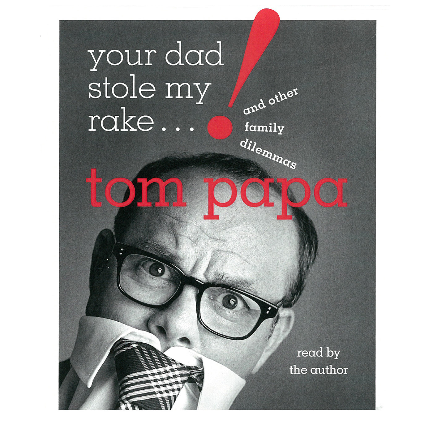Your Dad Stole My Rake