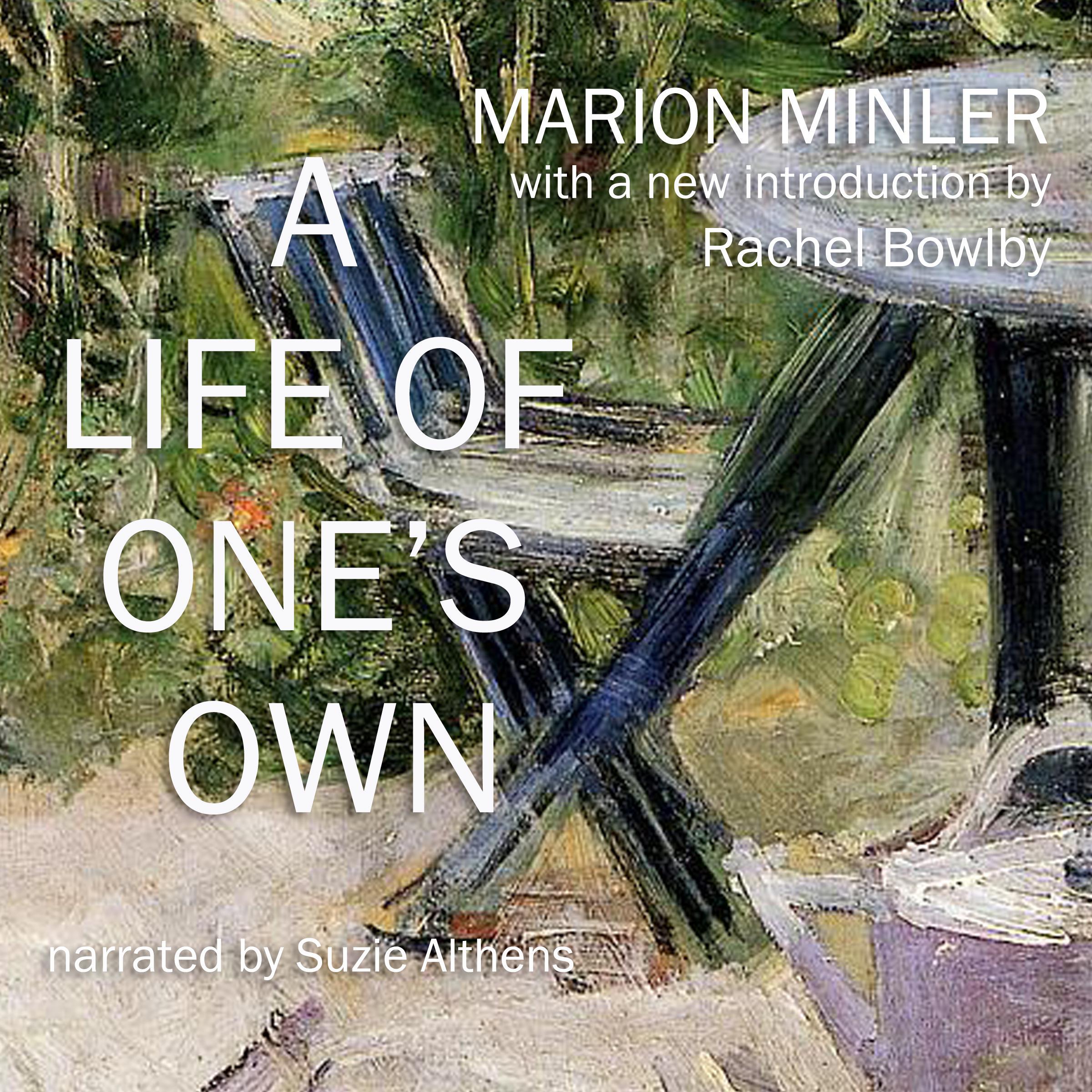 A Life of One's Own