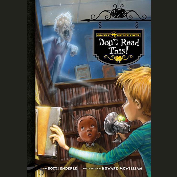 Ghost Detectors Book 6: