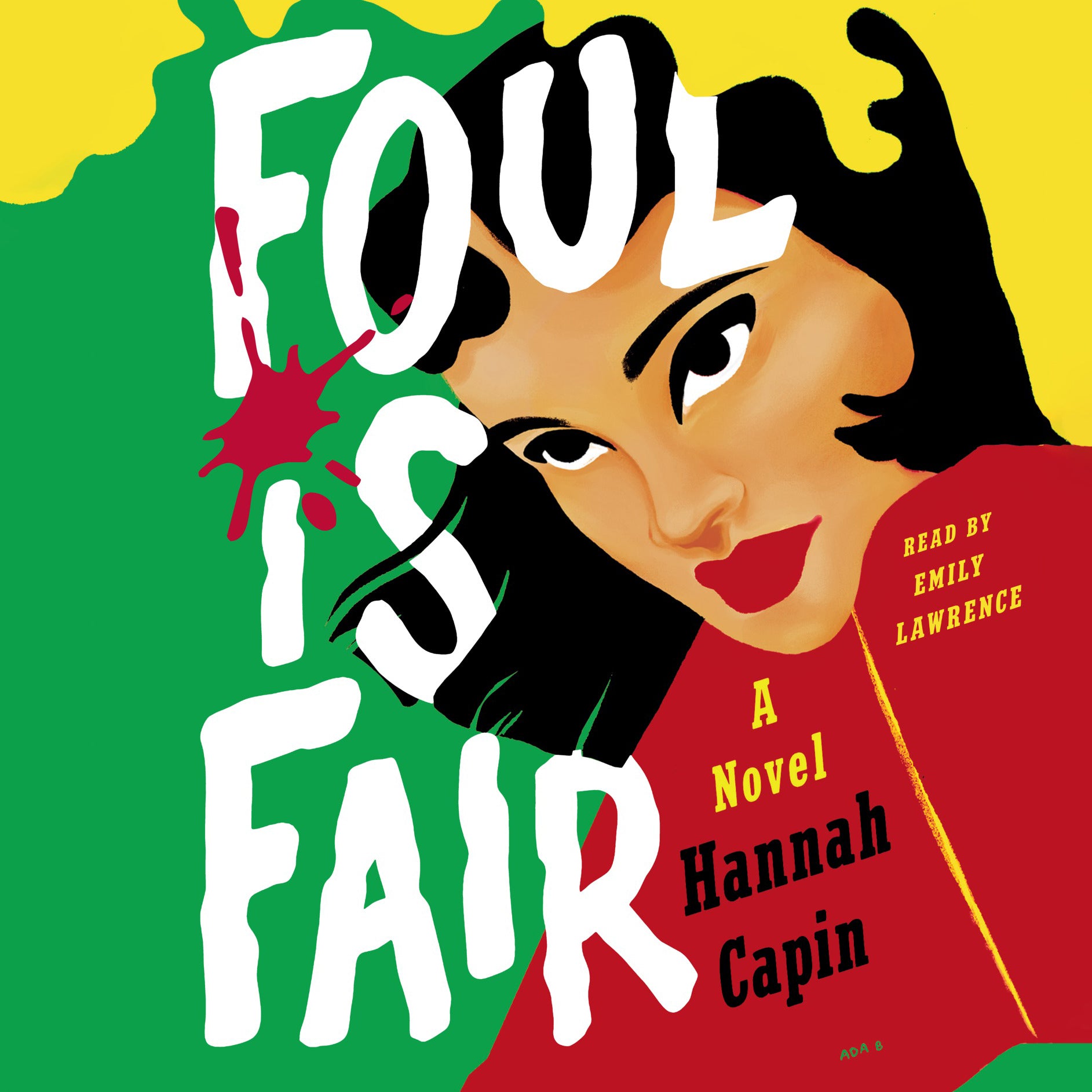 Foul is Fair