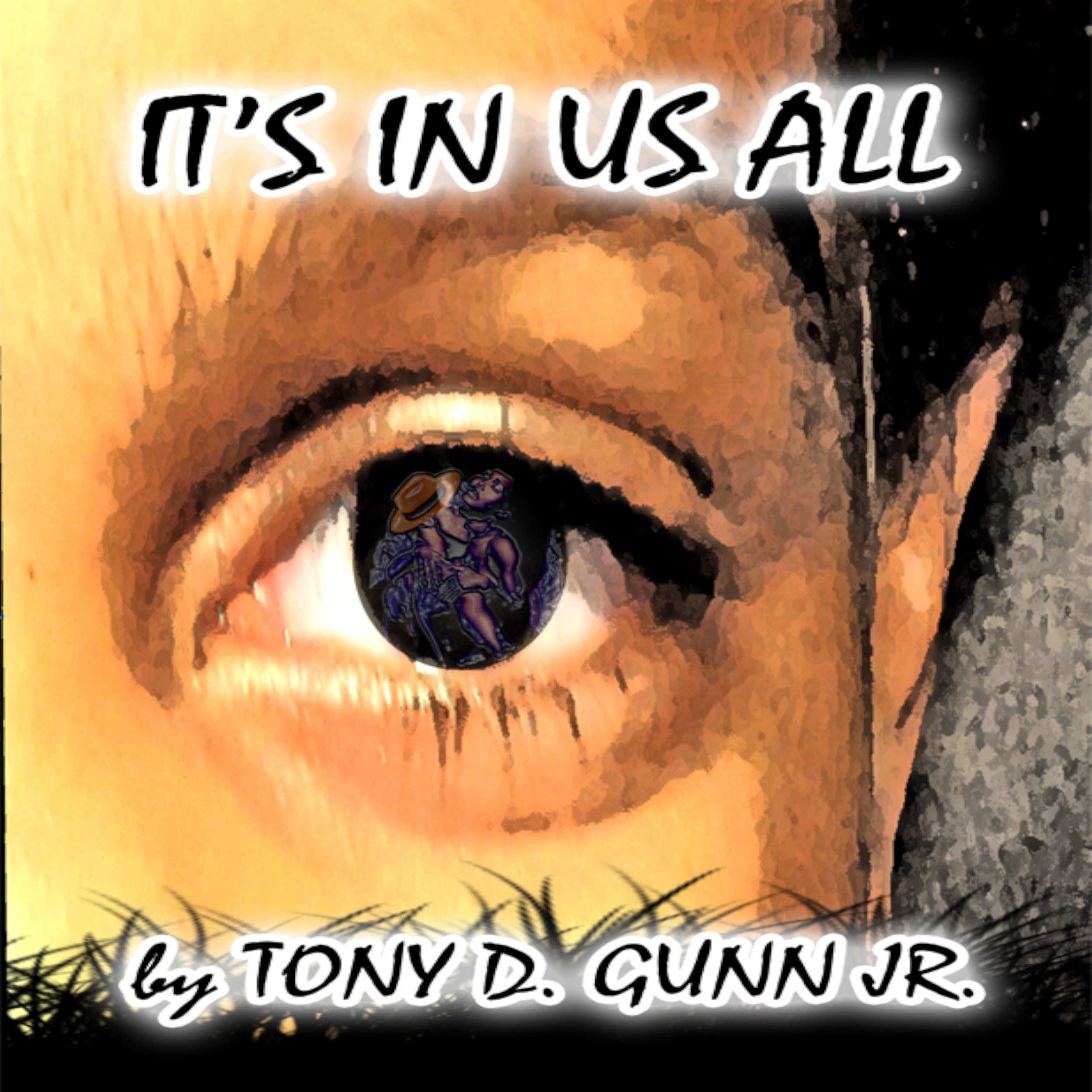 It's In Us All