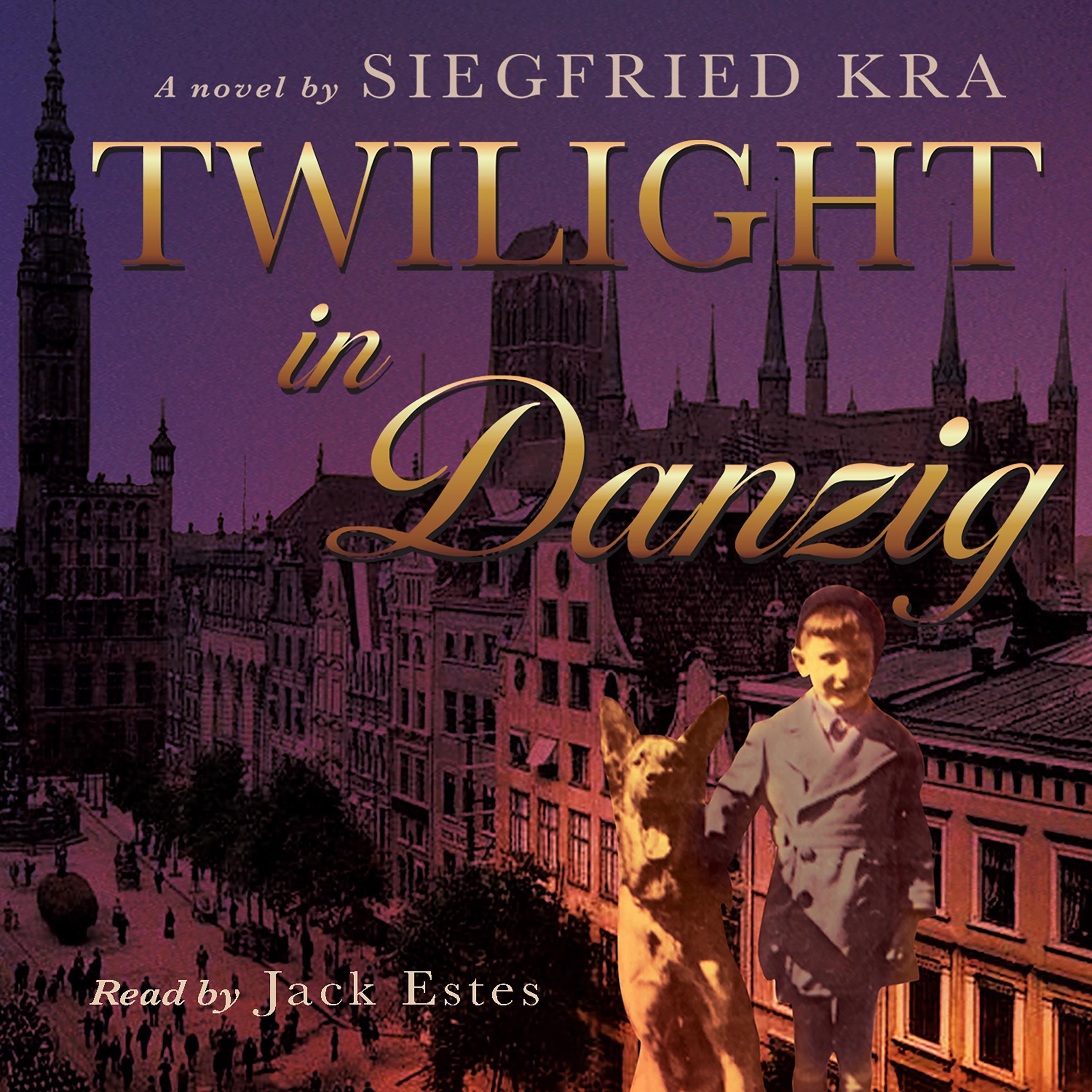 Twilight in Danzig