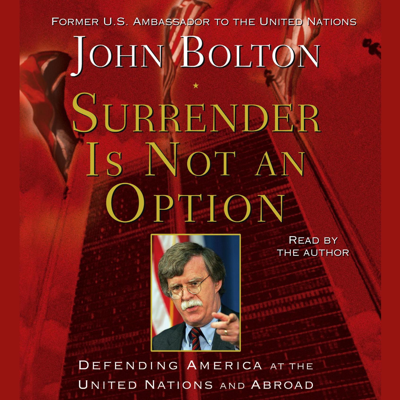 Surrender is Not an Option