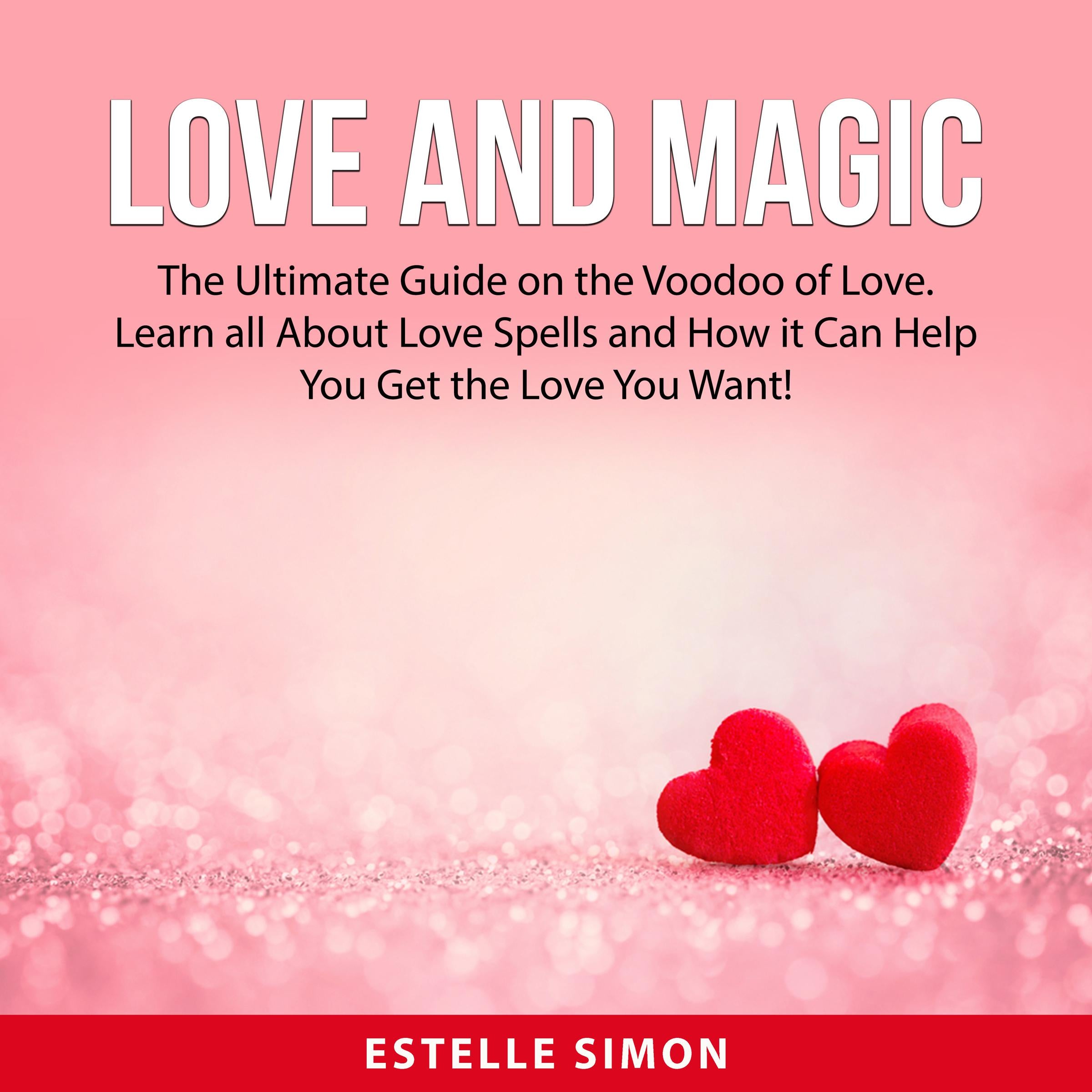 Love and Magic
