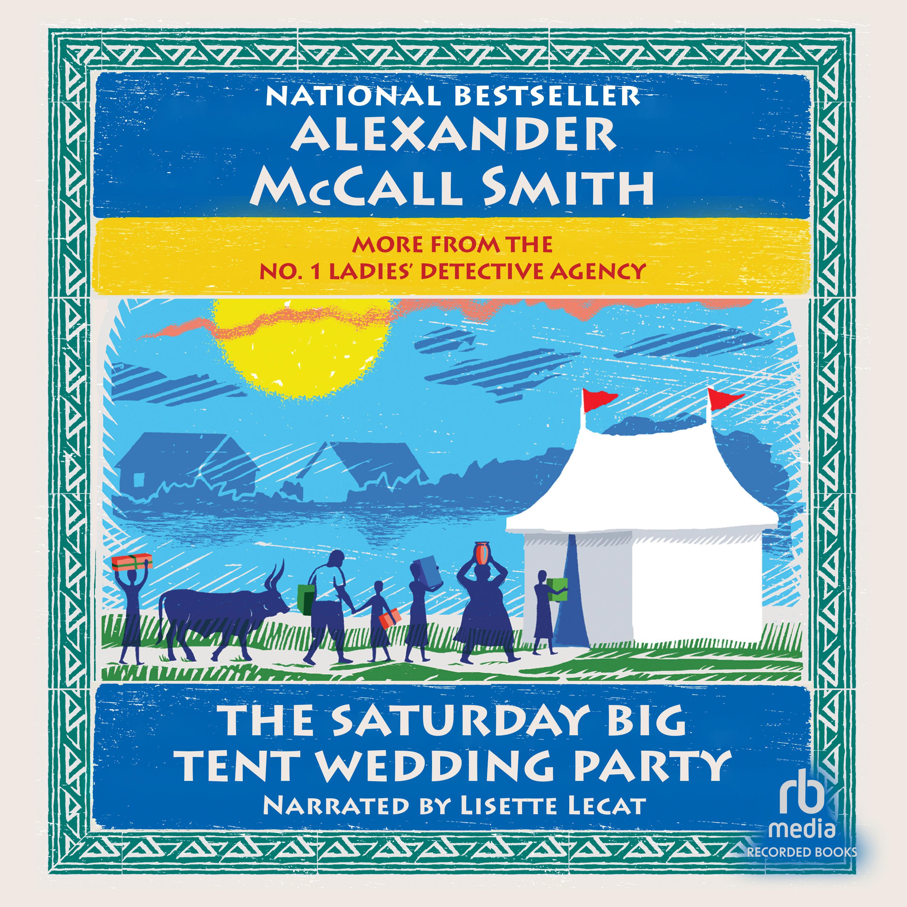 The Saturday Big Tent Wedding Party