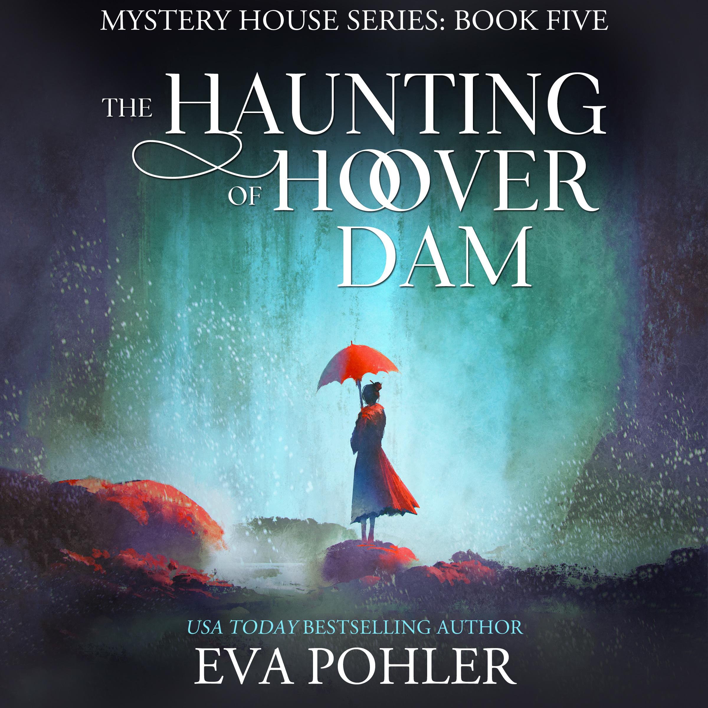The Haunting of Hoover Dam