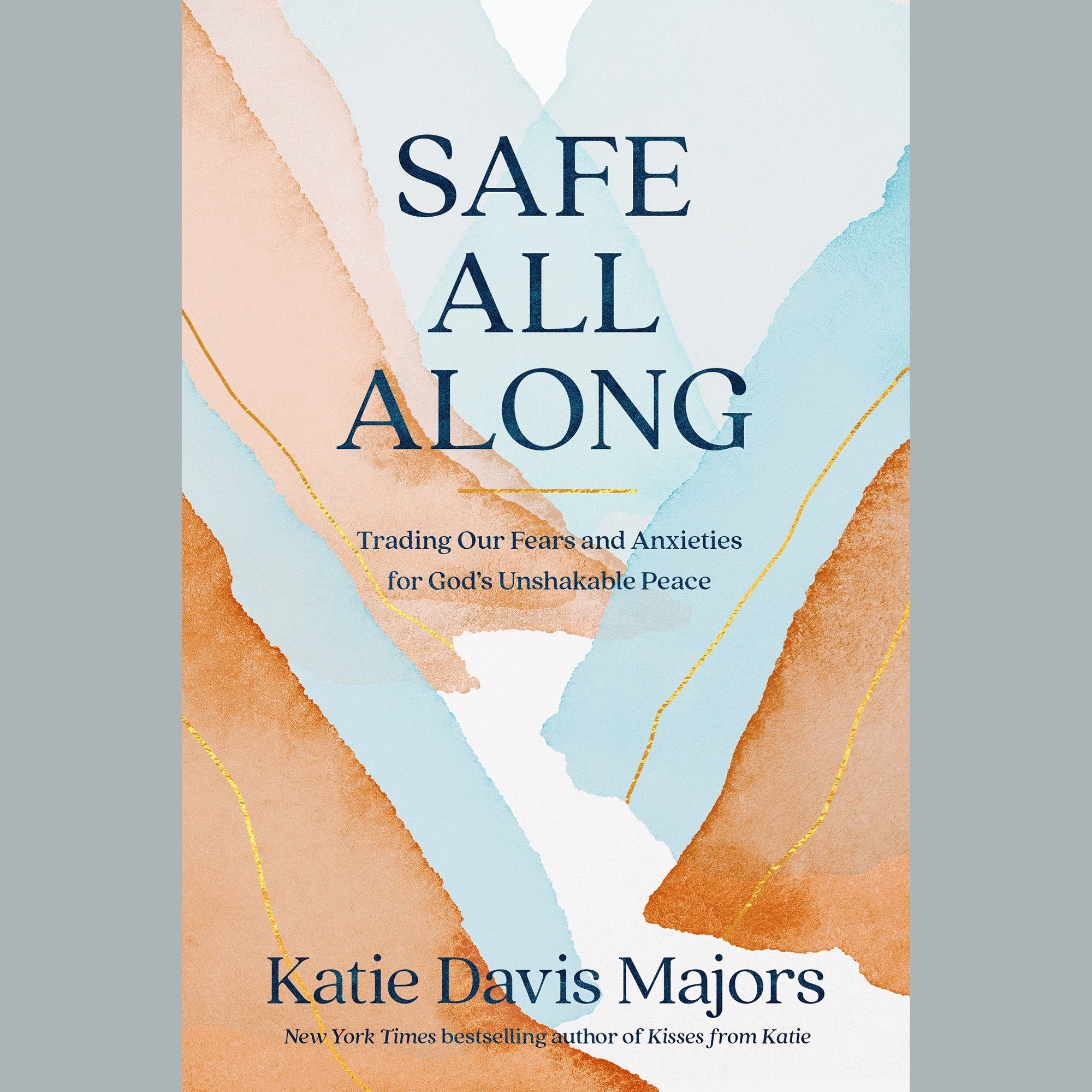 Safe All Along