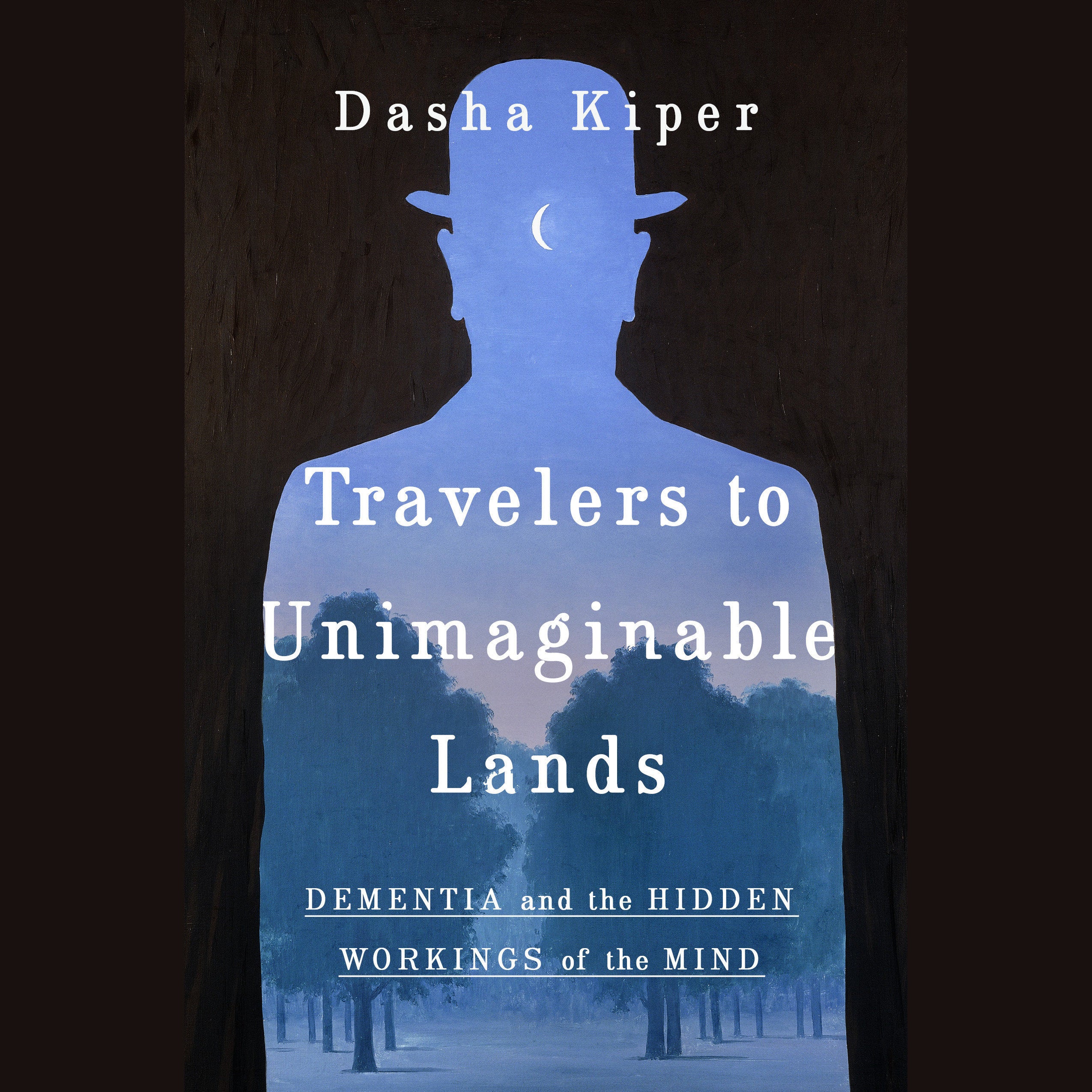 Travelers to Unimaginable Lands