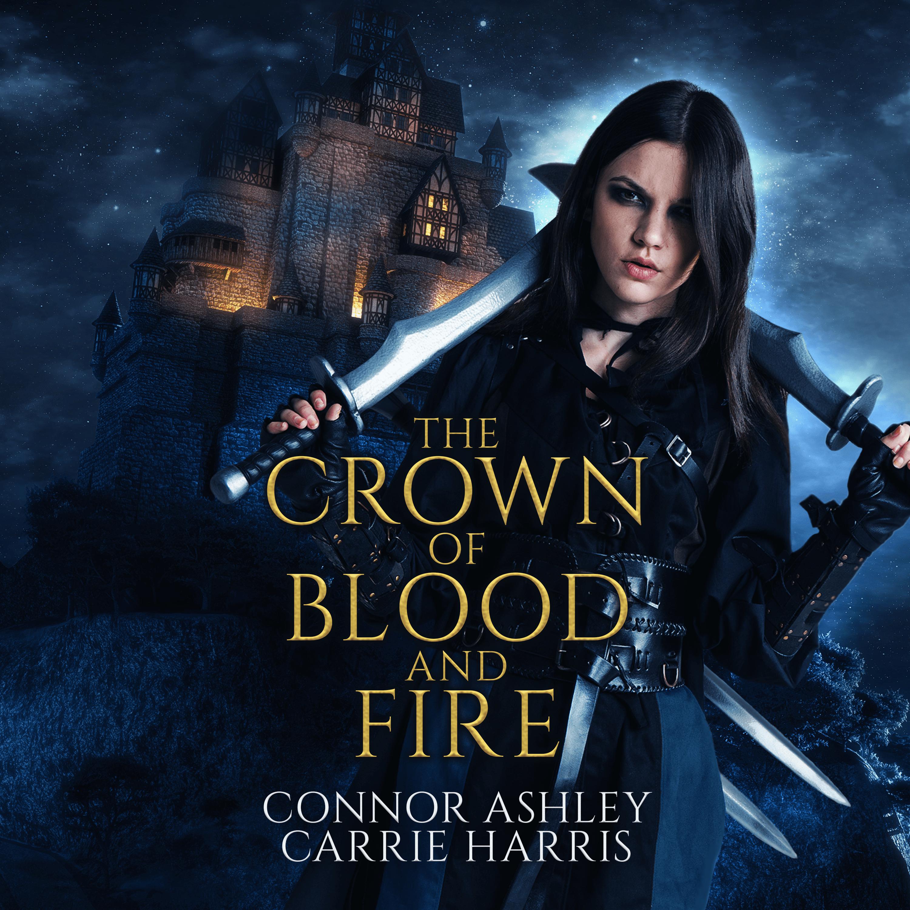 The Crown of Blood and Fire