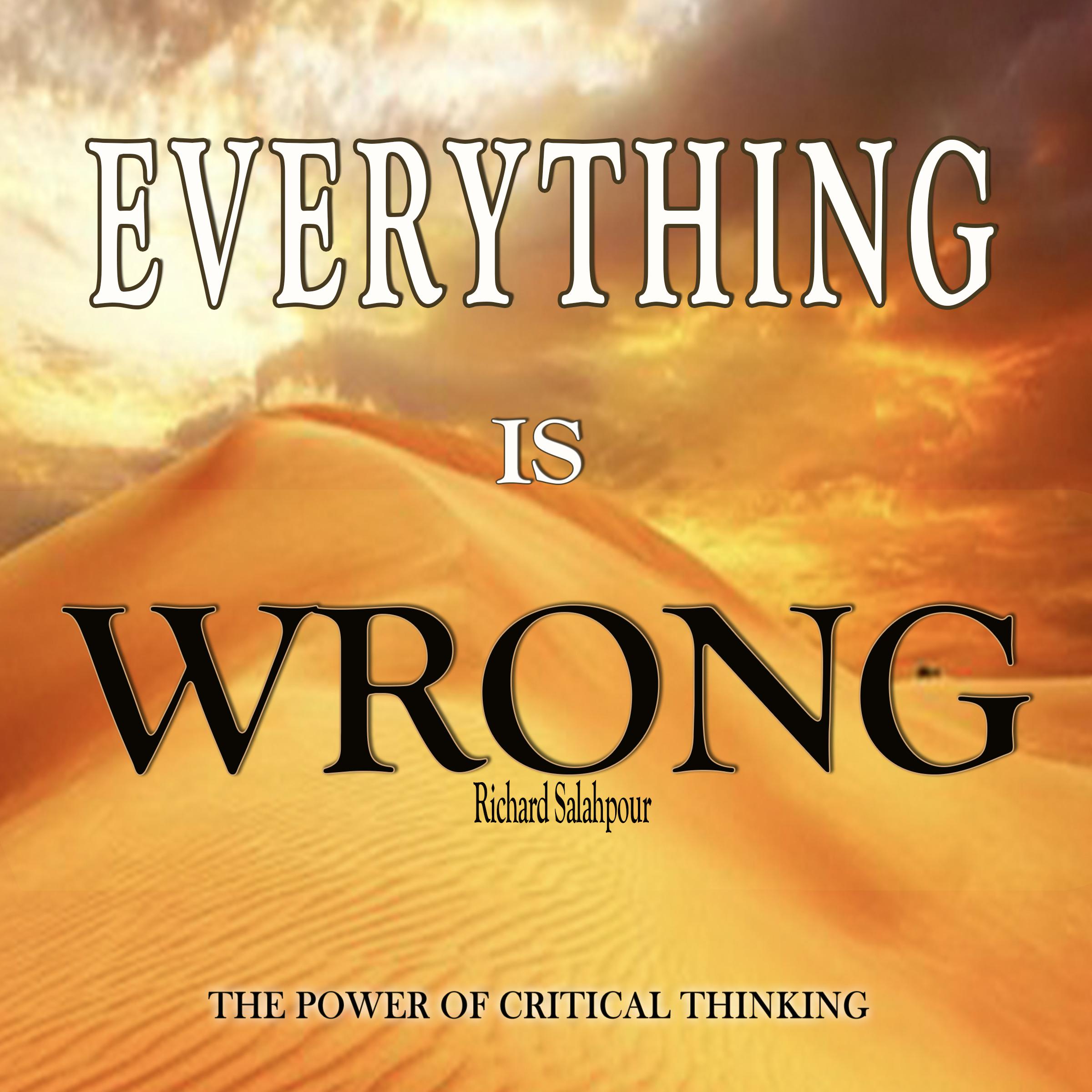 Everything is wrong