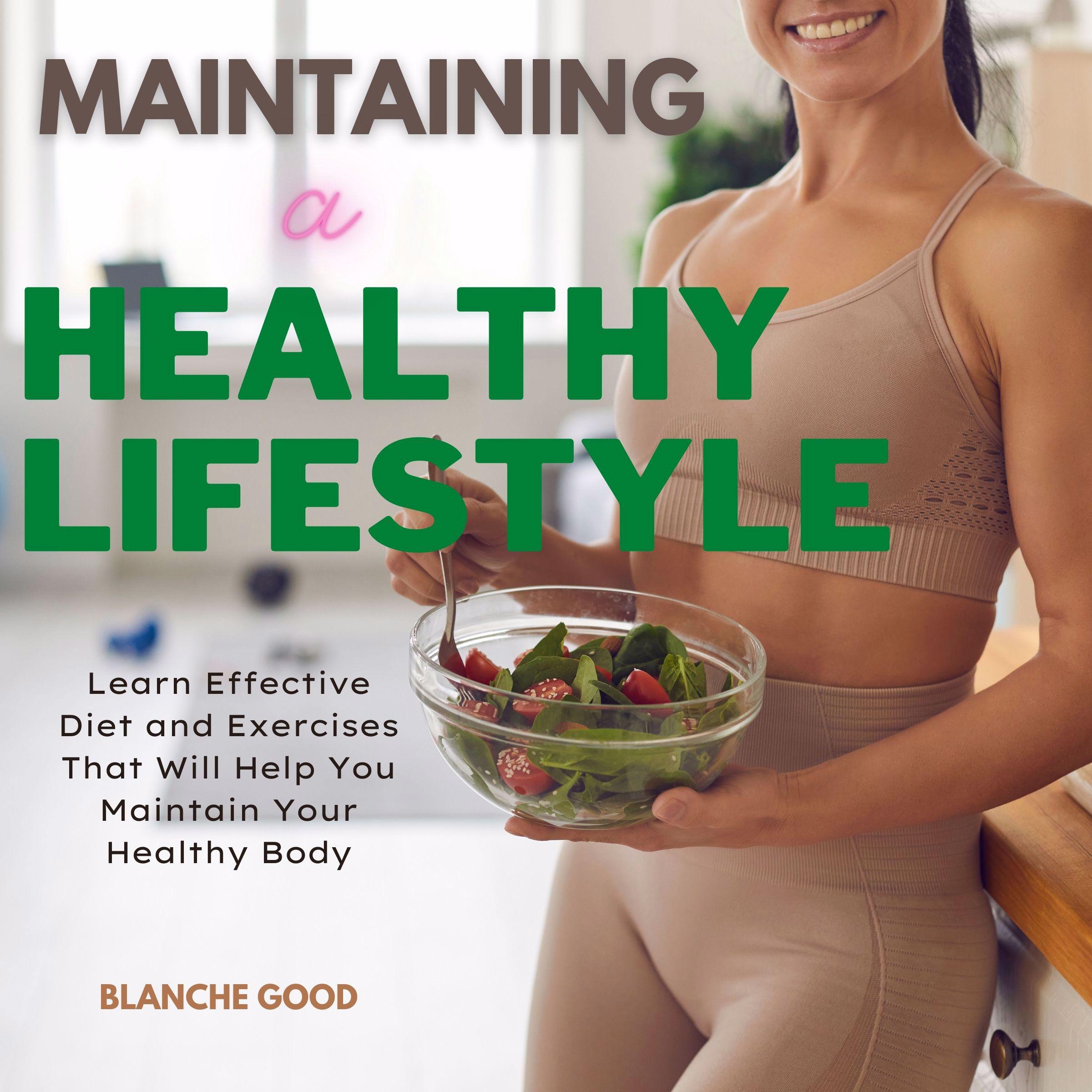 Maintaining a Healthy Lifestyle