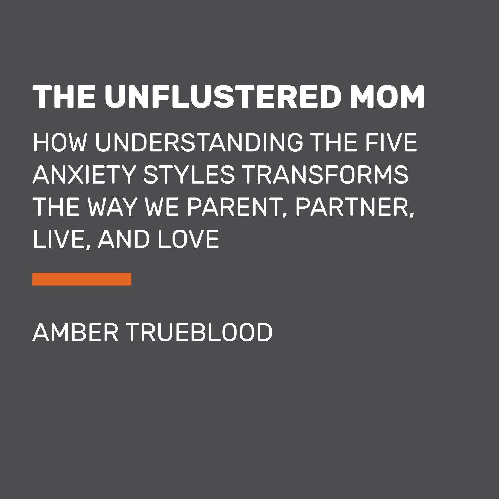 The Unflustered Mom