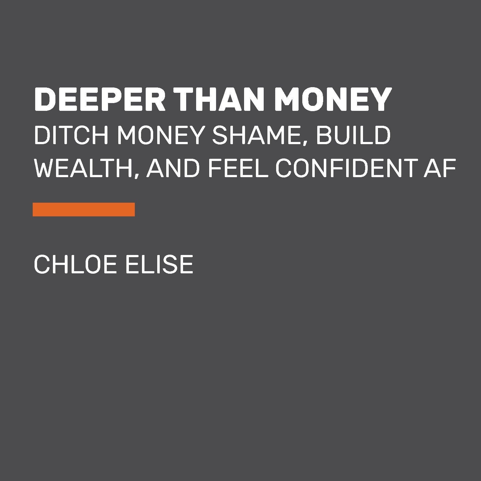 Deeper Than Money