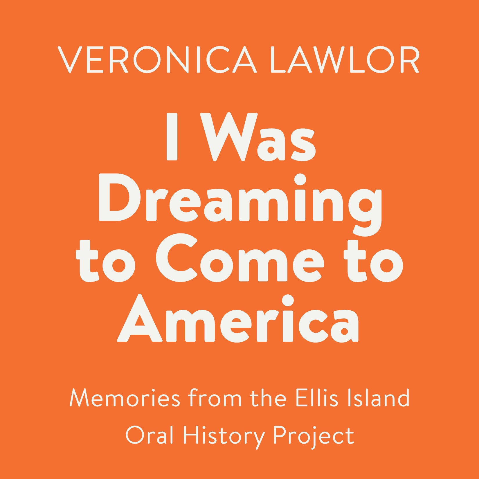 I Was Dreaming to Come to America