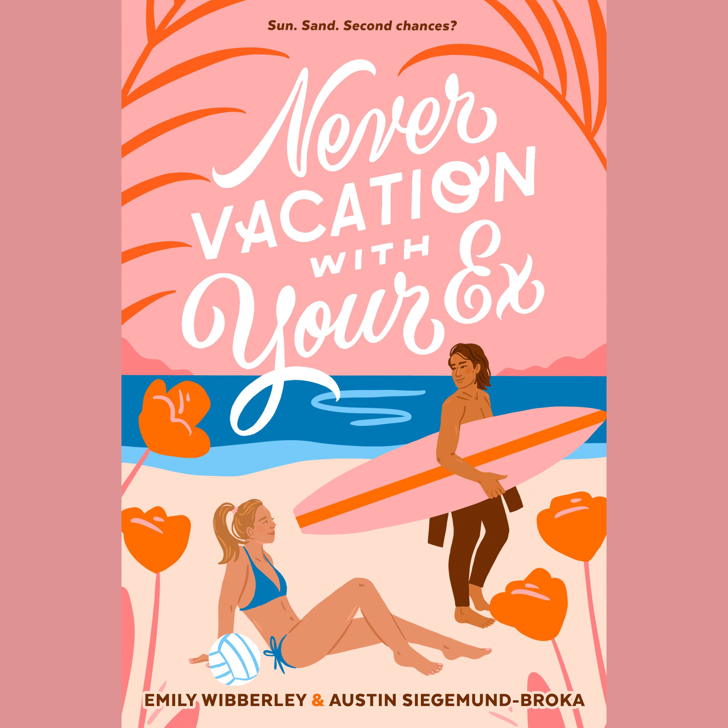 Never Vacation with Your Ex