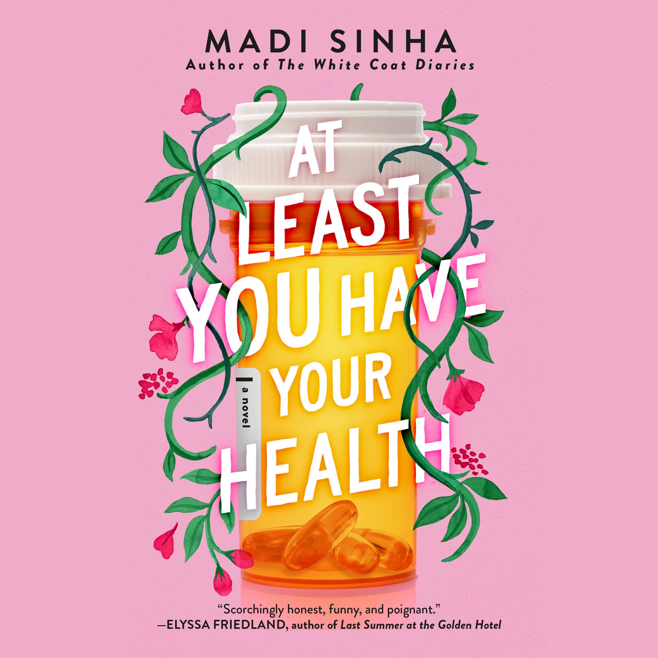 At Least You Have Your Health