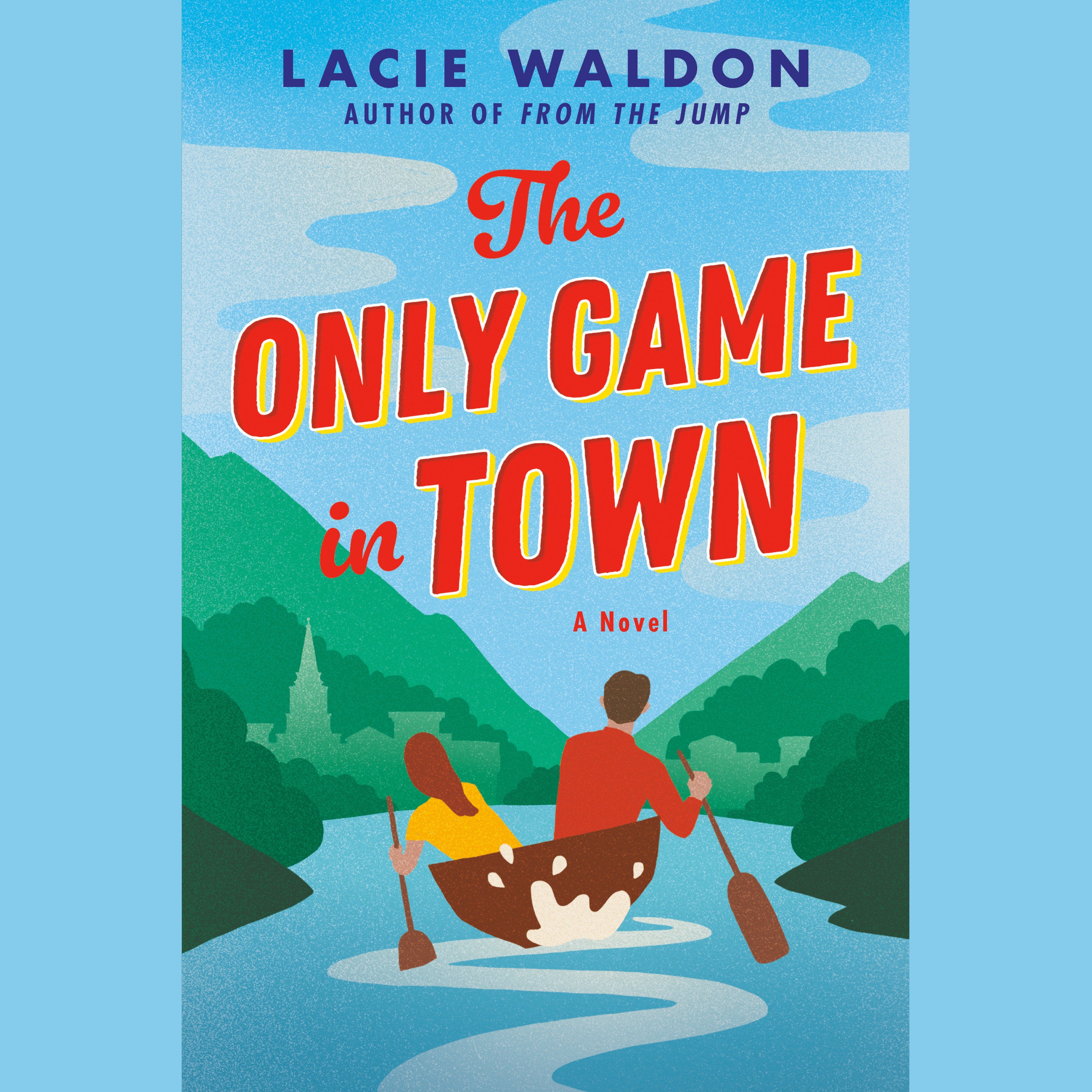 The Only Game in Town