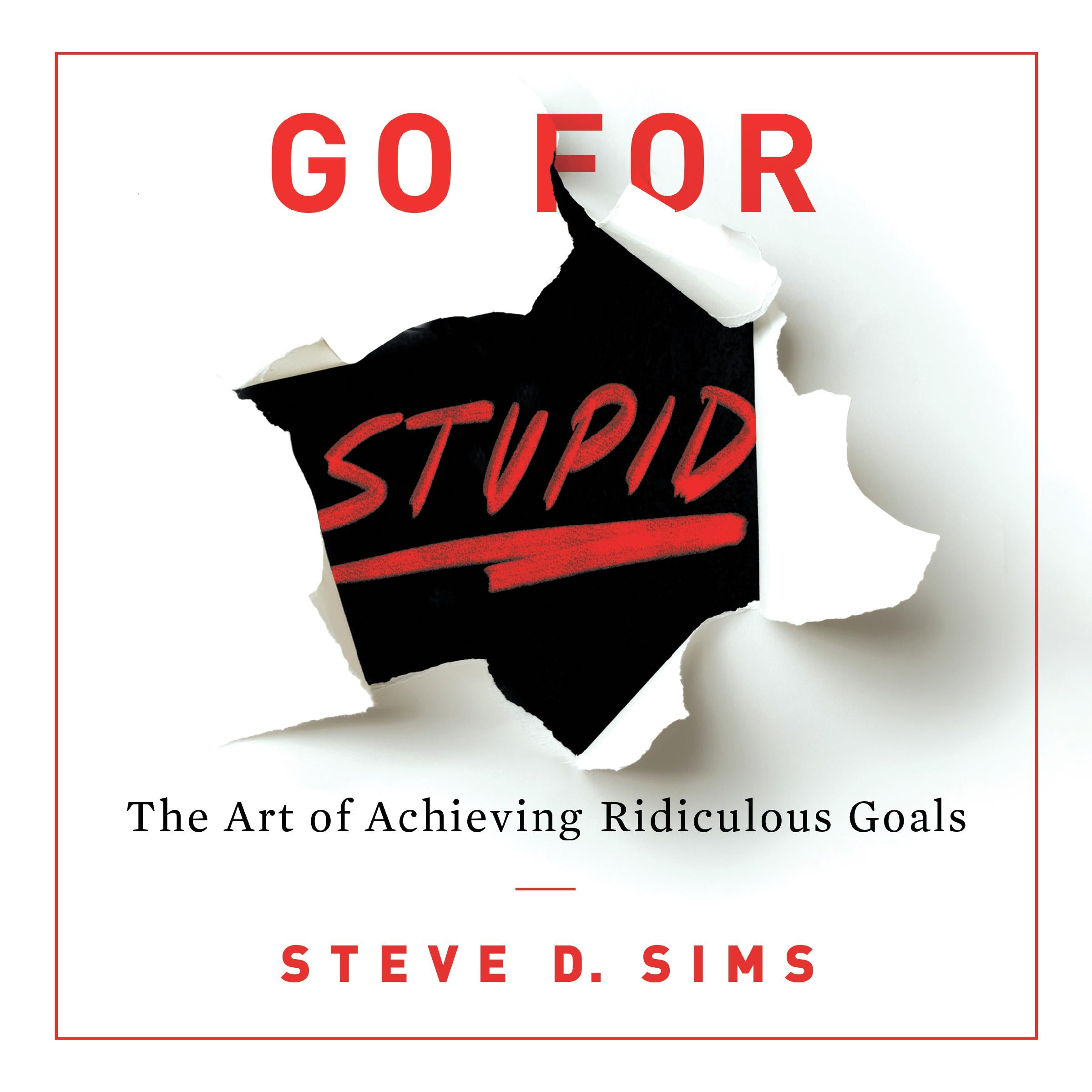 Go For Stupid
