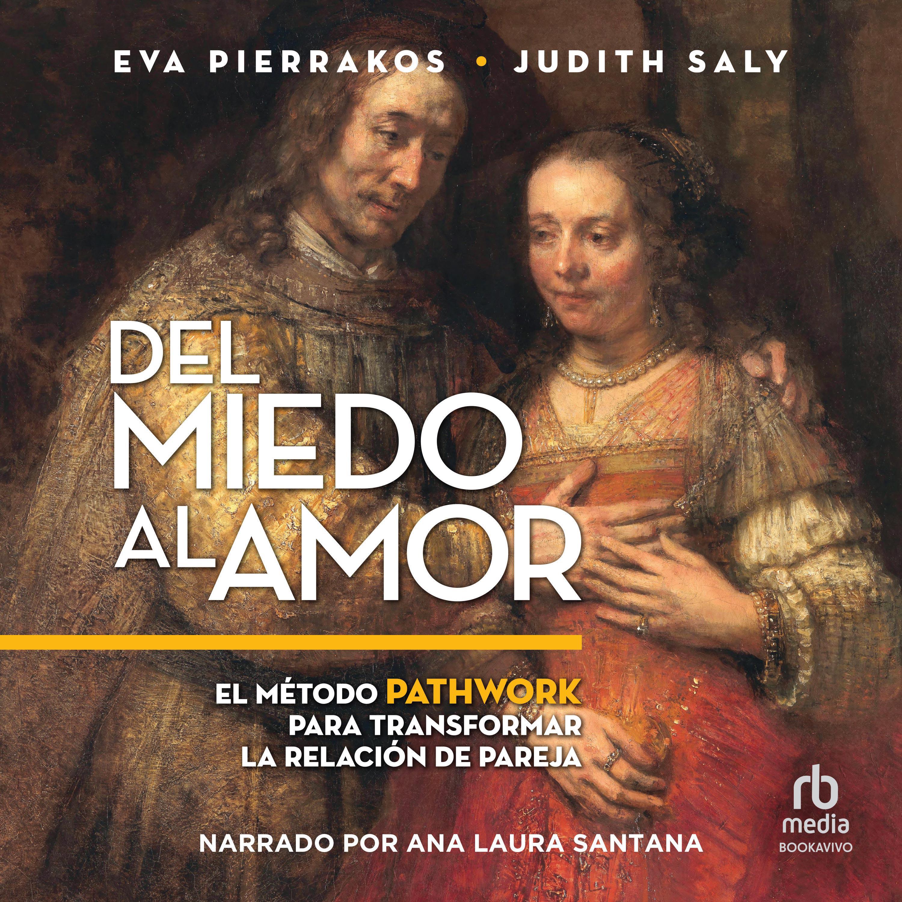 Del miedo al amor