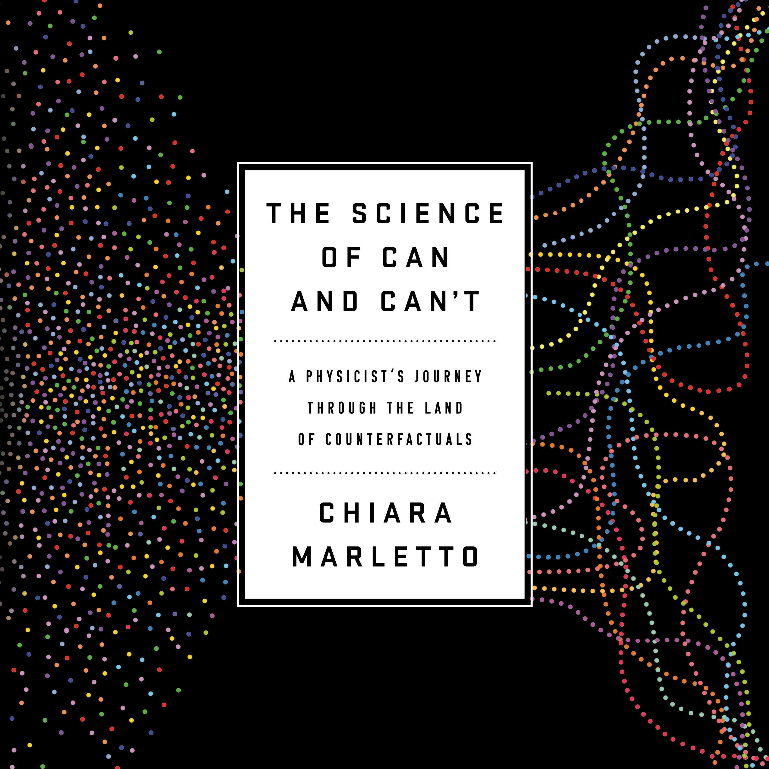 The Science of Can and Can't