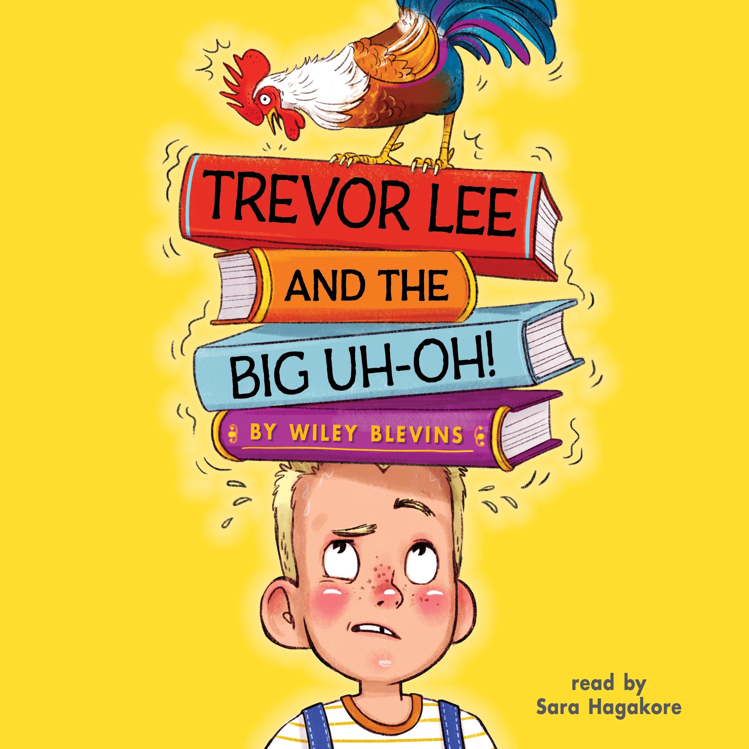 Trevor Lee and the Big Uh-Oh!
