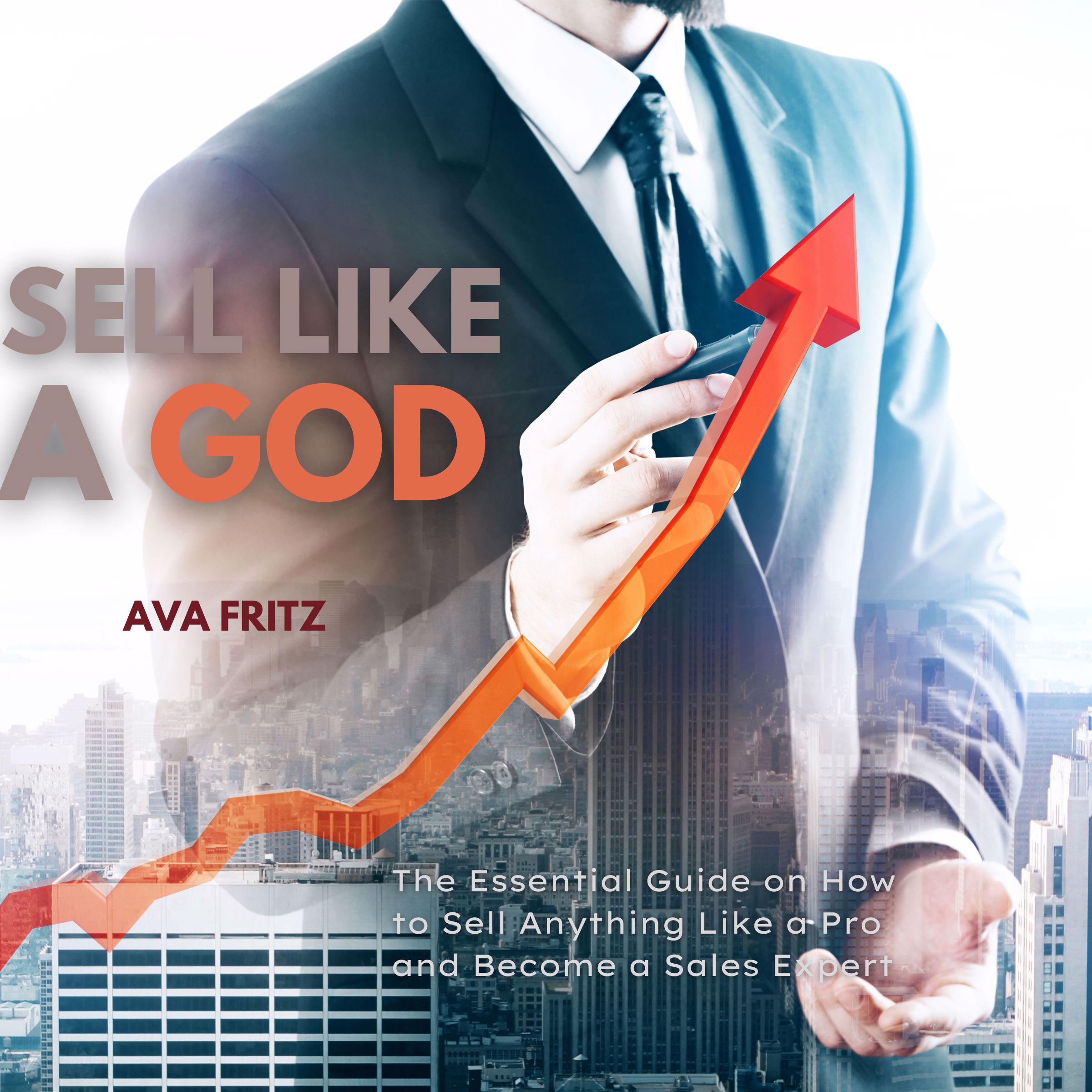 Sell Like a God
