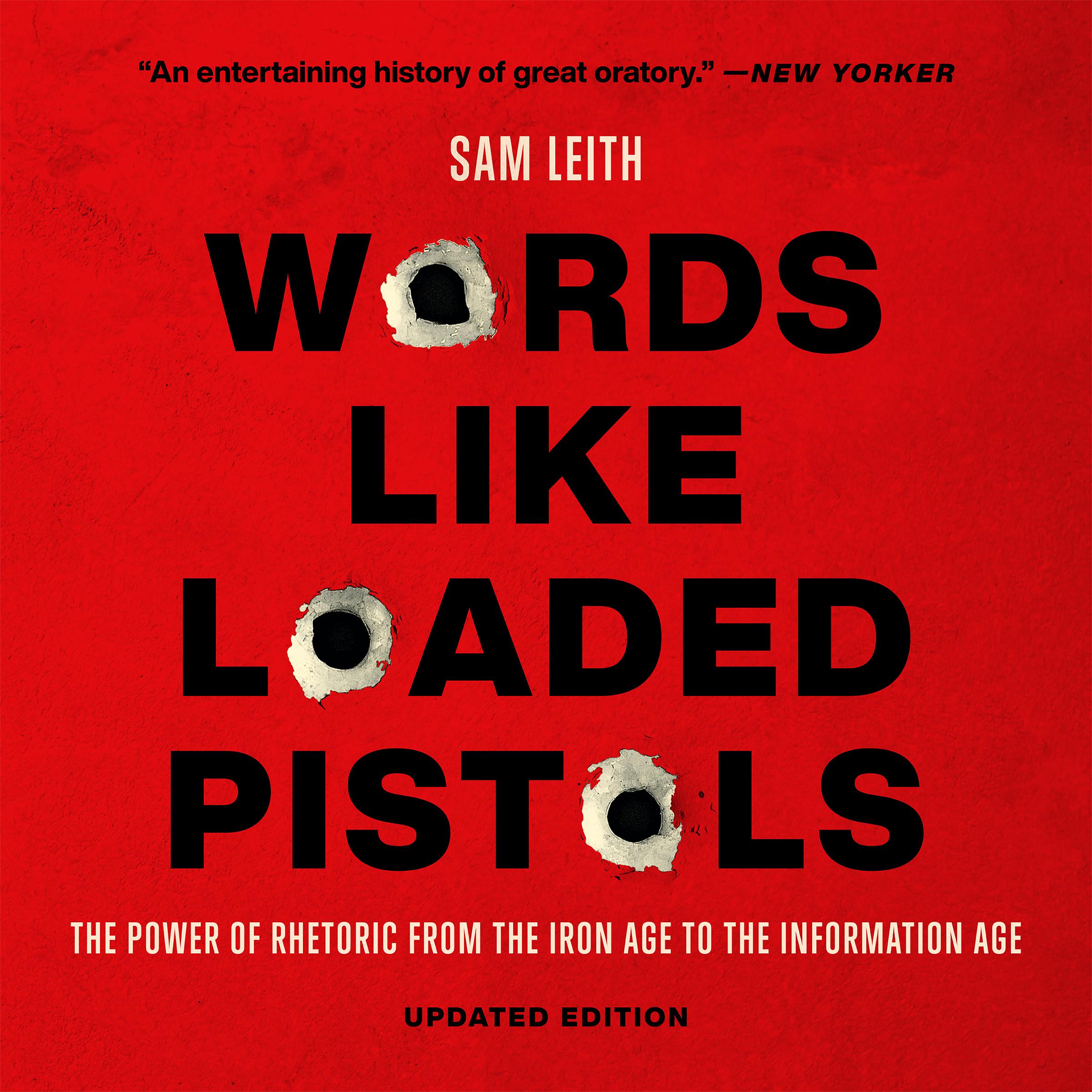 Words Like Loaded Pistols