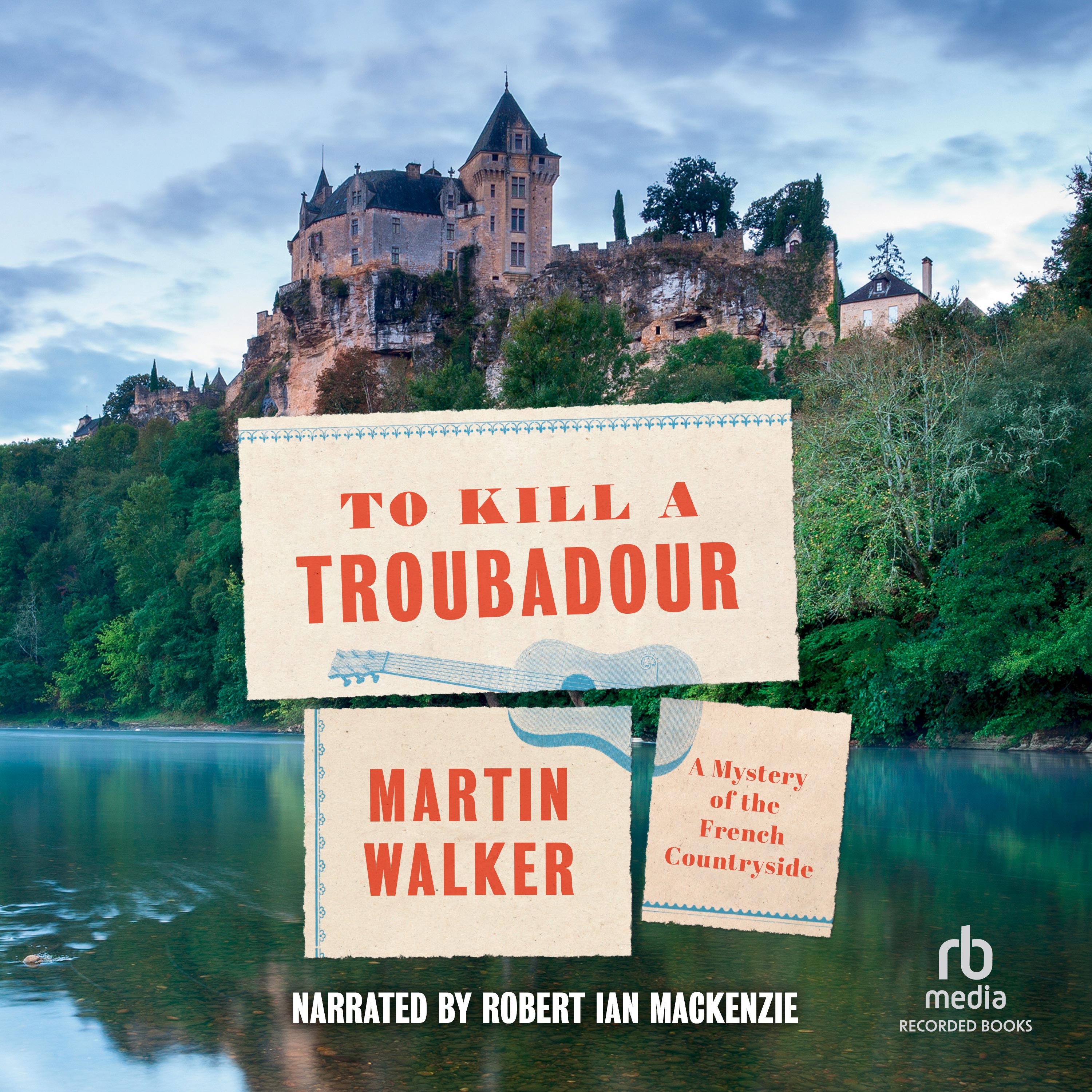 To Kill a Troubadour