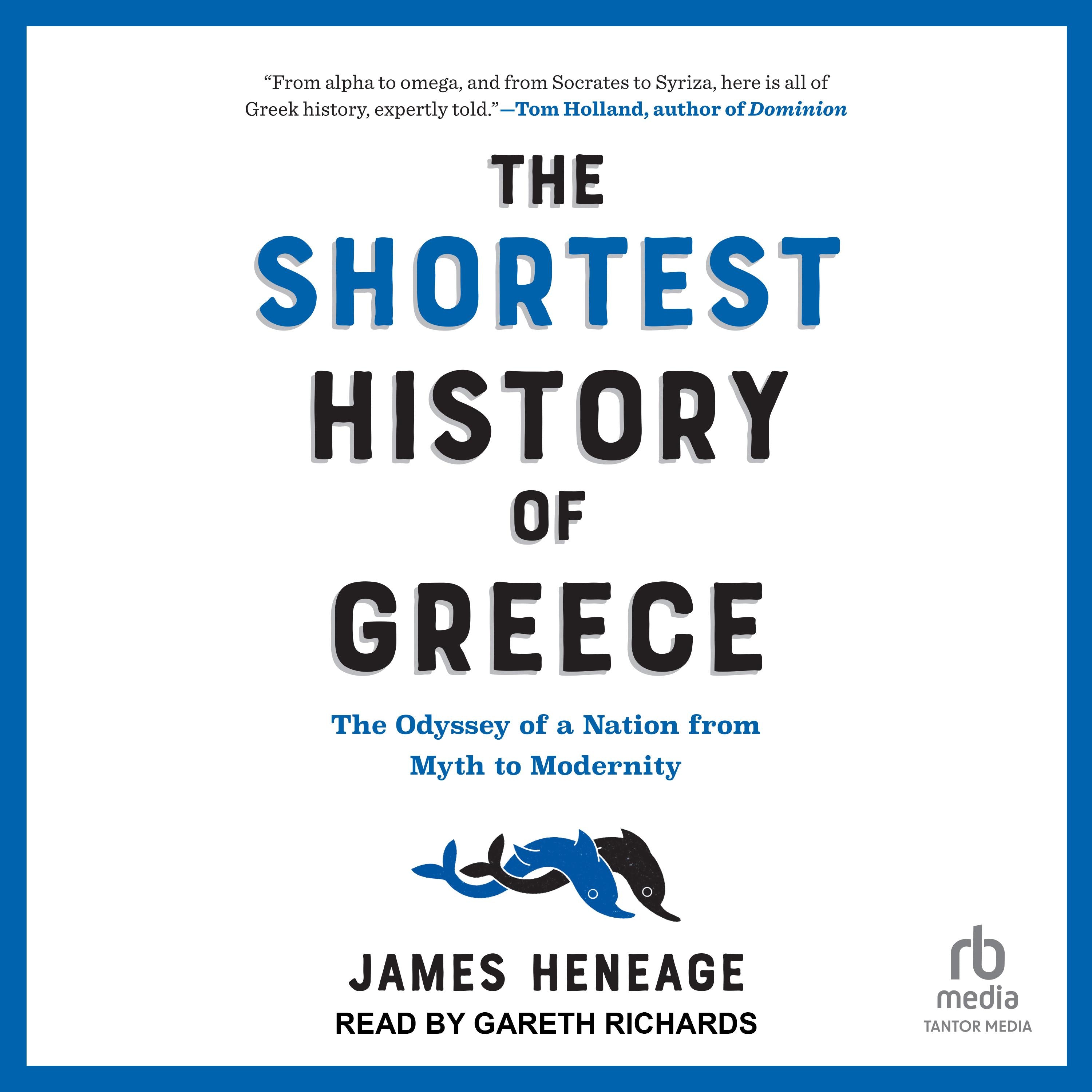 The Shortest History of Greece
