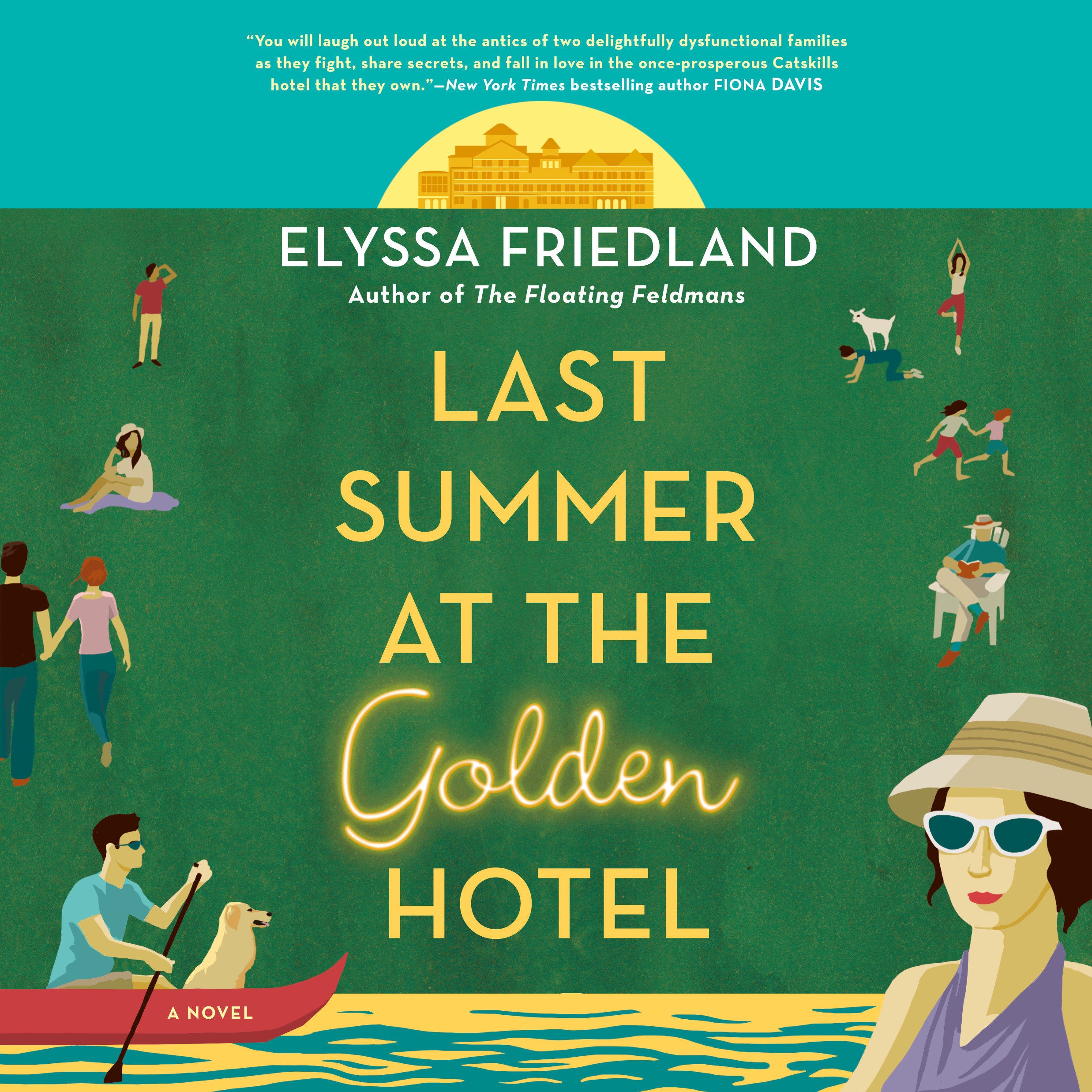 Last Summer at the Golden Hotel