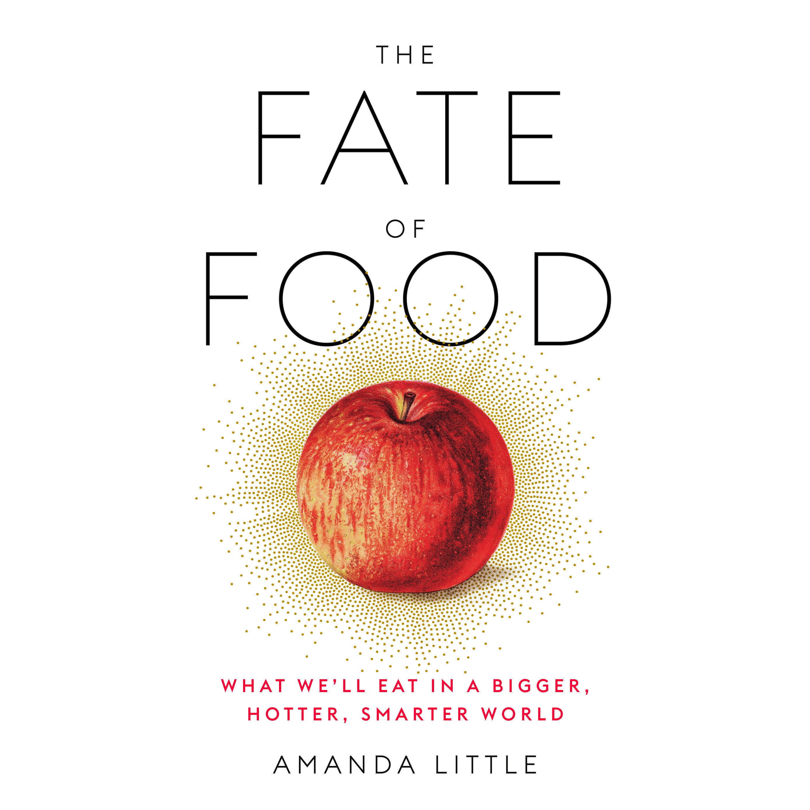 The Fate of Food