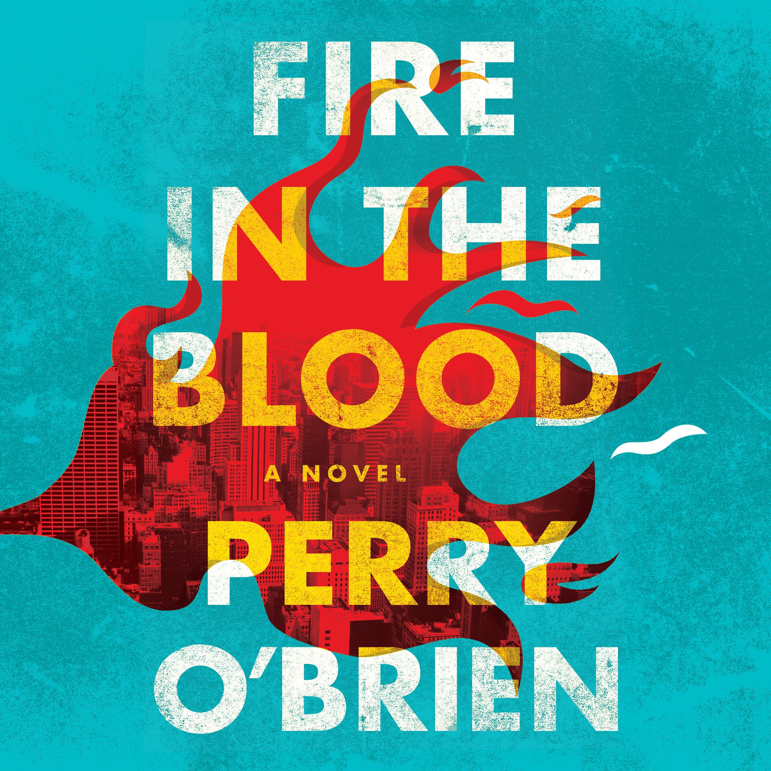 Fire in the Blood