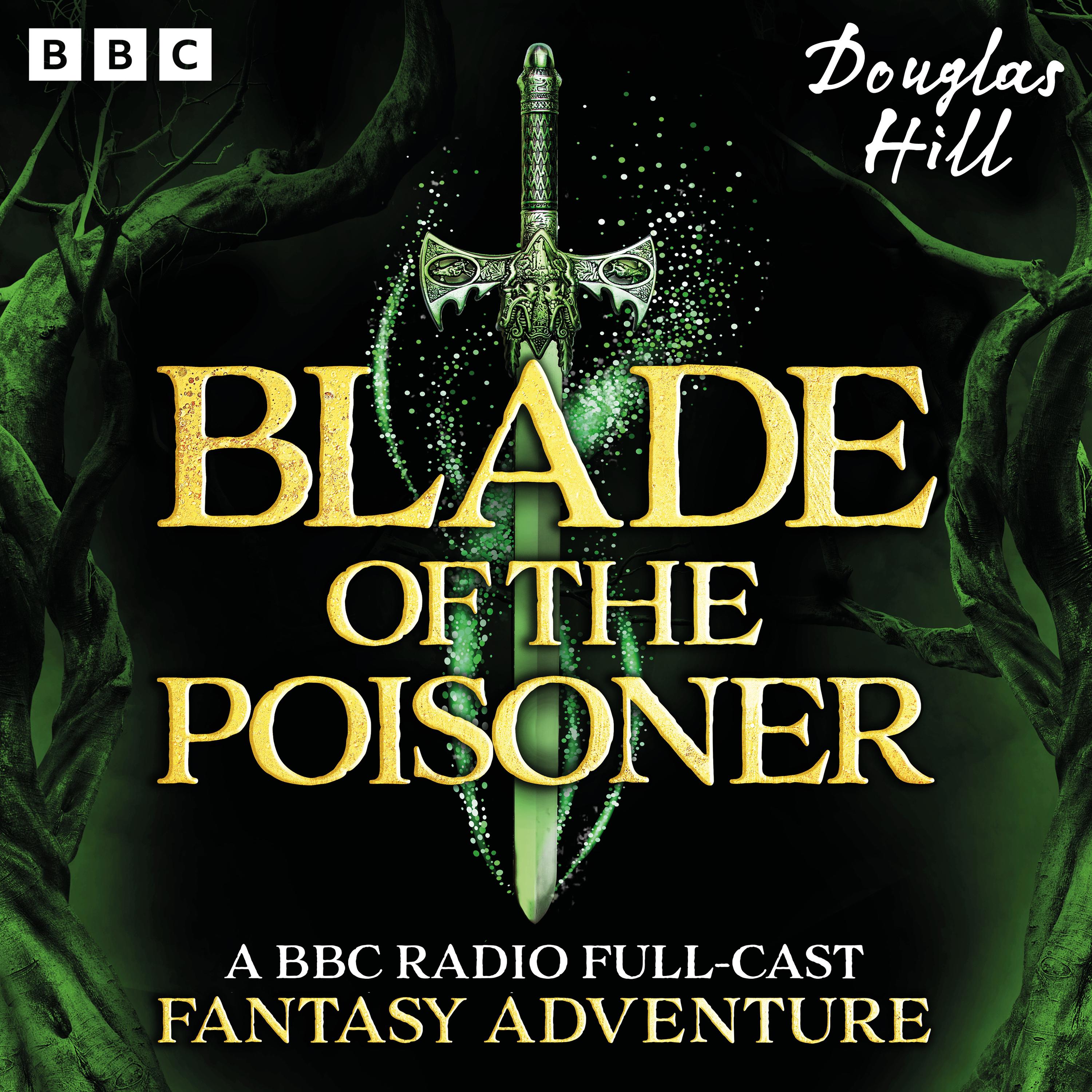 Blade of the Poisoner