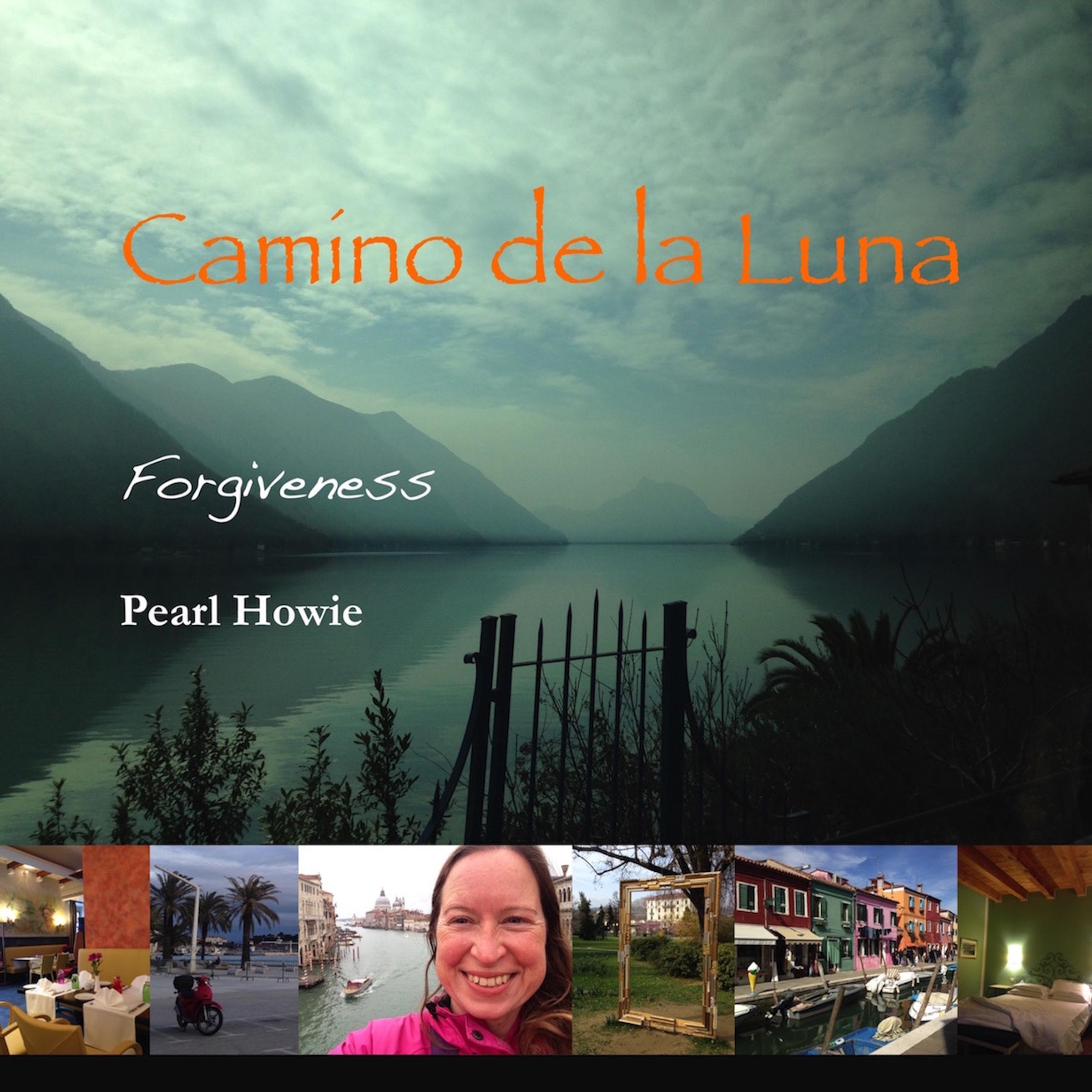 Camino de la Luna - Forgiveness